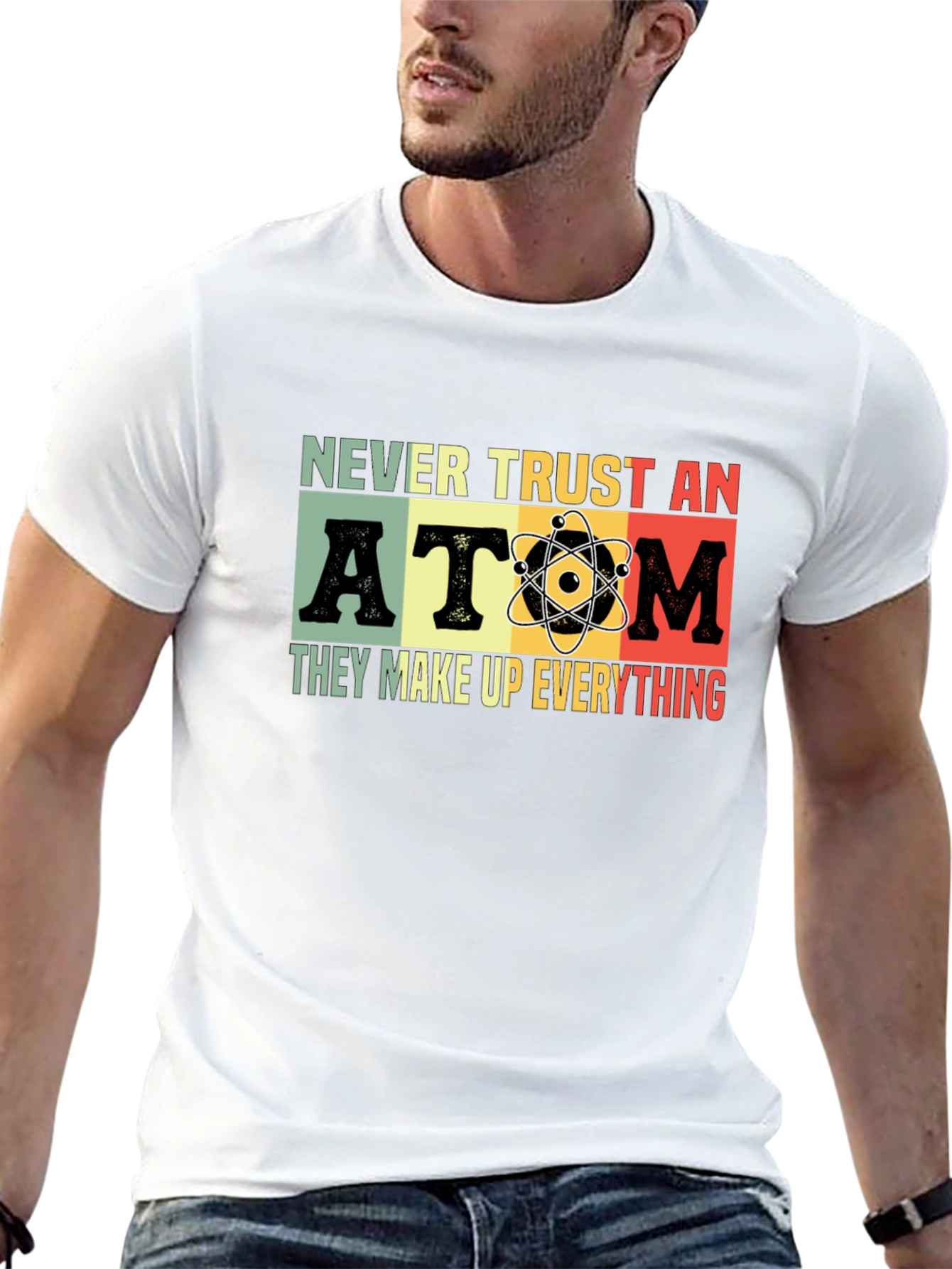 Black Never Trust An Atom Graphic T-Shirt view 13