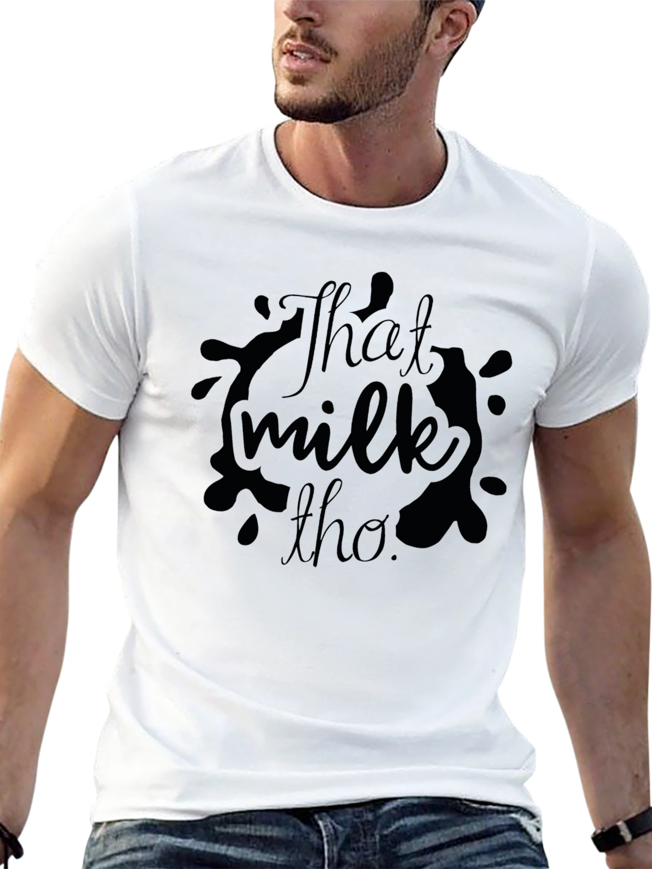 Black That Milk Tho T-Shirt - Funny Graphic Tee view 13