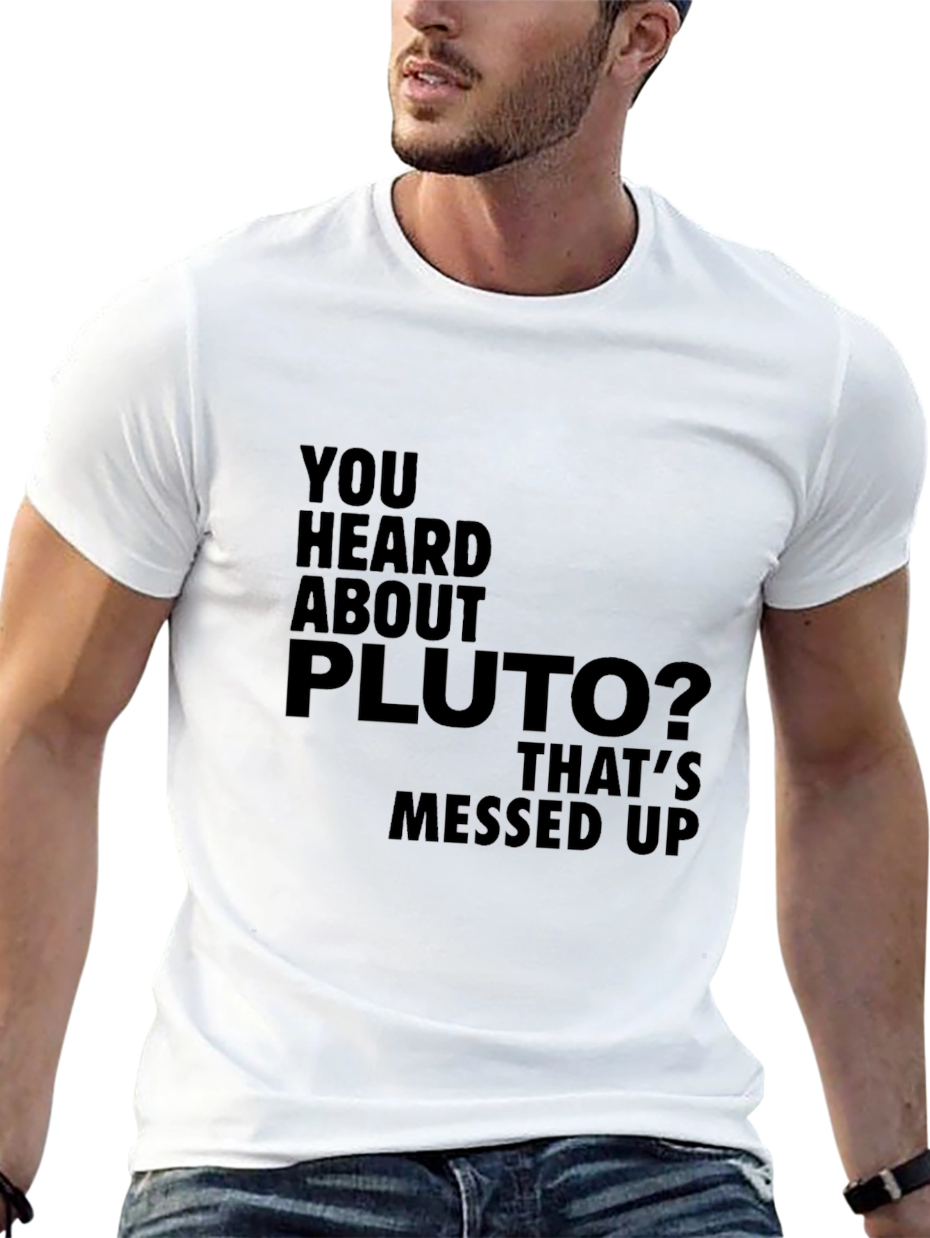 Black You Heard About Pluto T-Shirt view 13