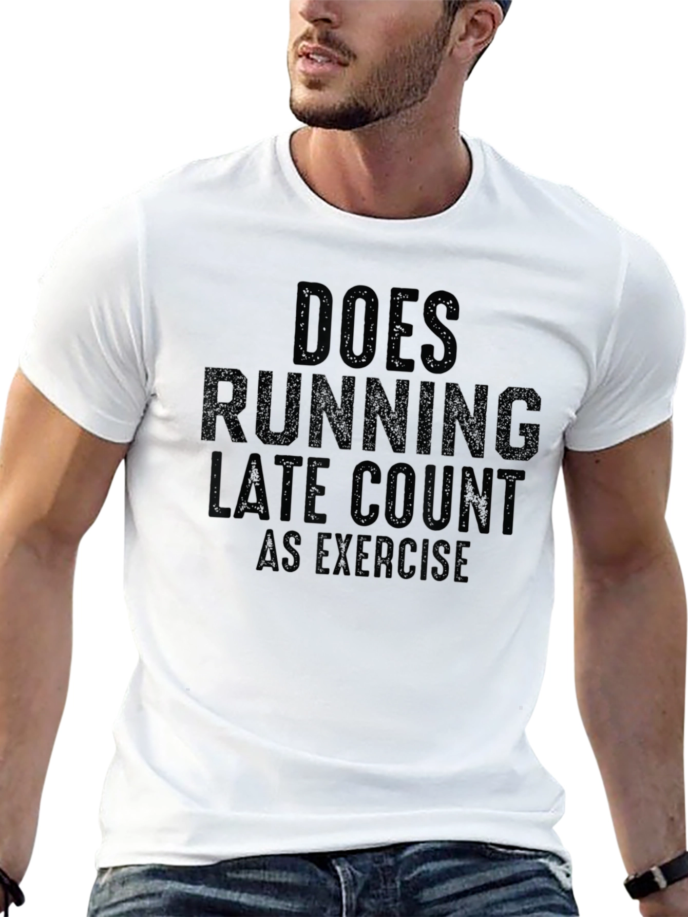 Black Does Running Late Count as Exercise Funny T-Shirt view 13