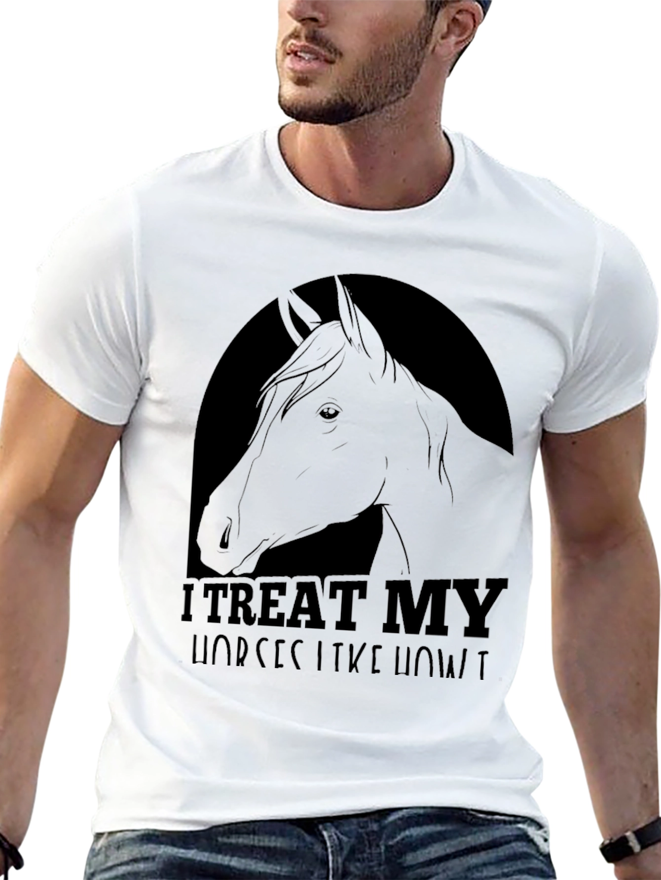 I Treat My Horses Like Royalty Tee - 13