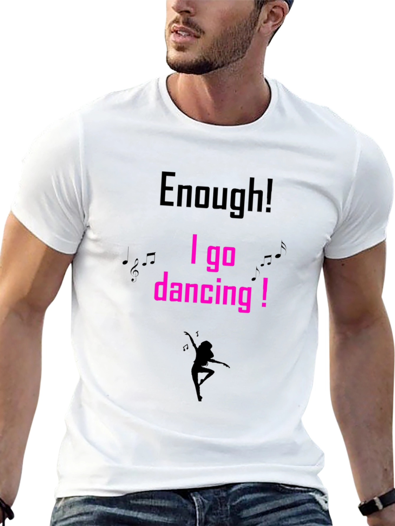 Black Enough! I go dancing! T-shirt view 13