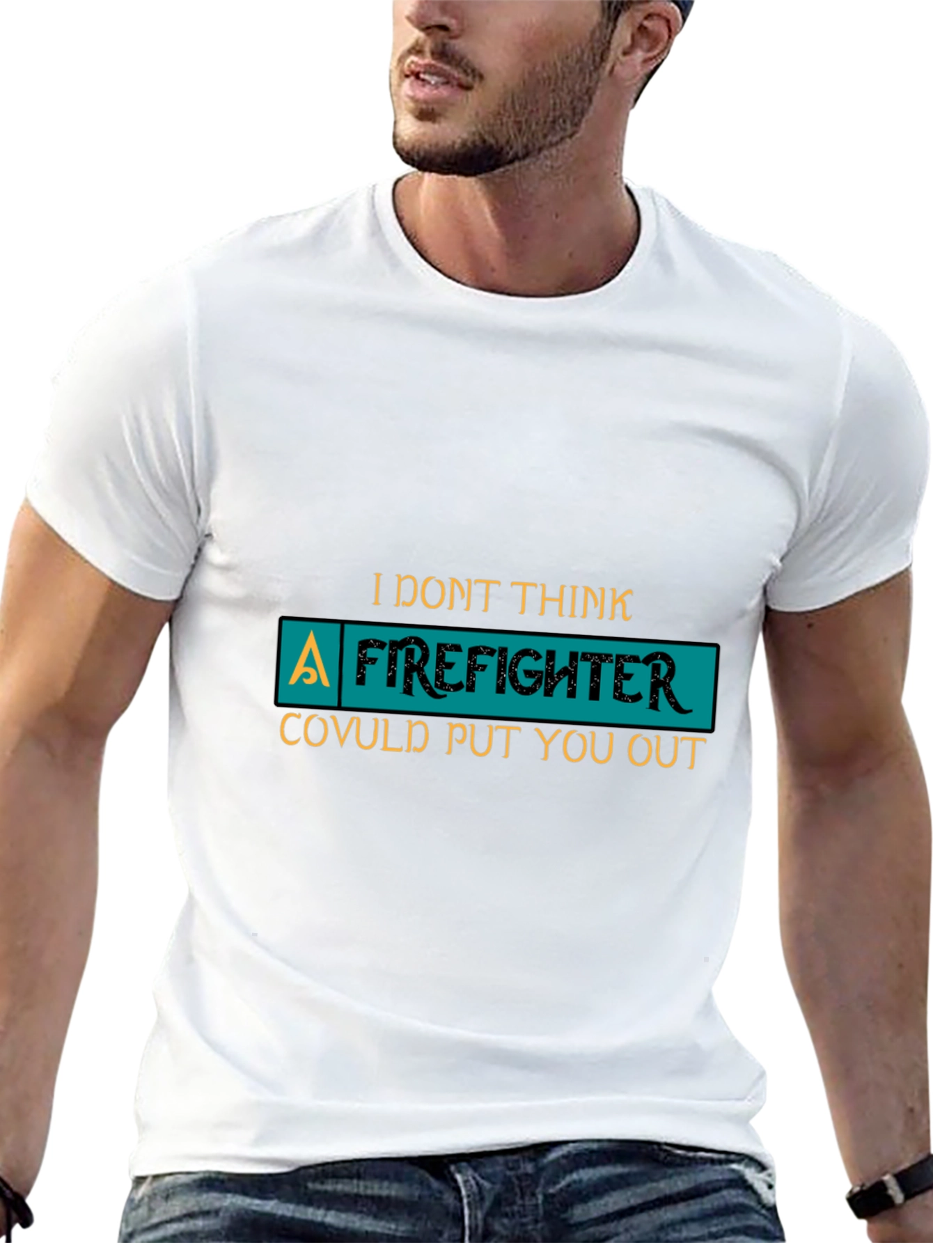 Black Funny Firefighter Graphic Tee - I Don't Think A Firefighter... view 13