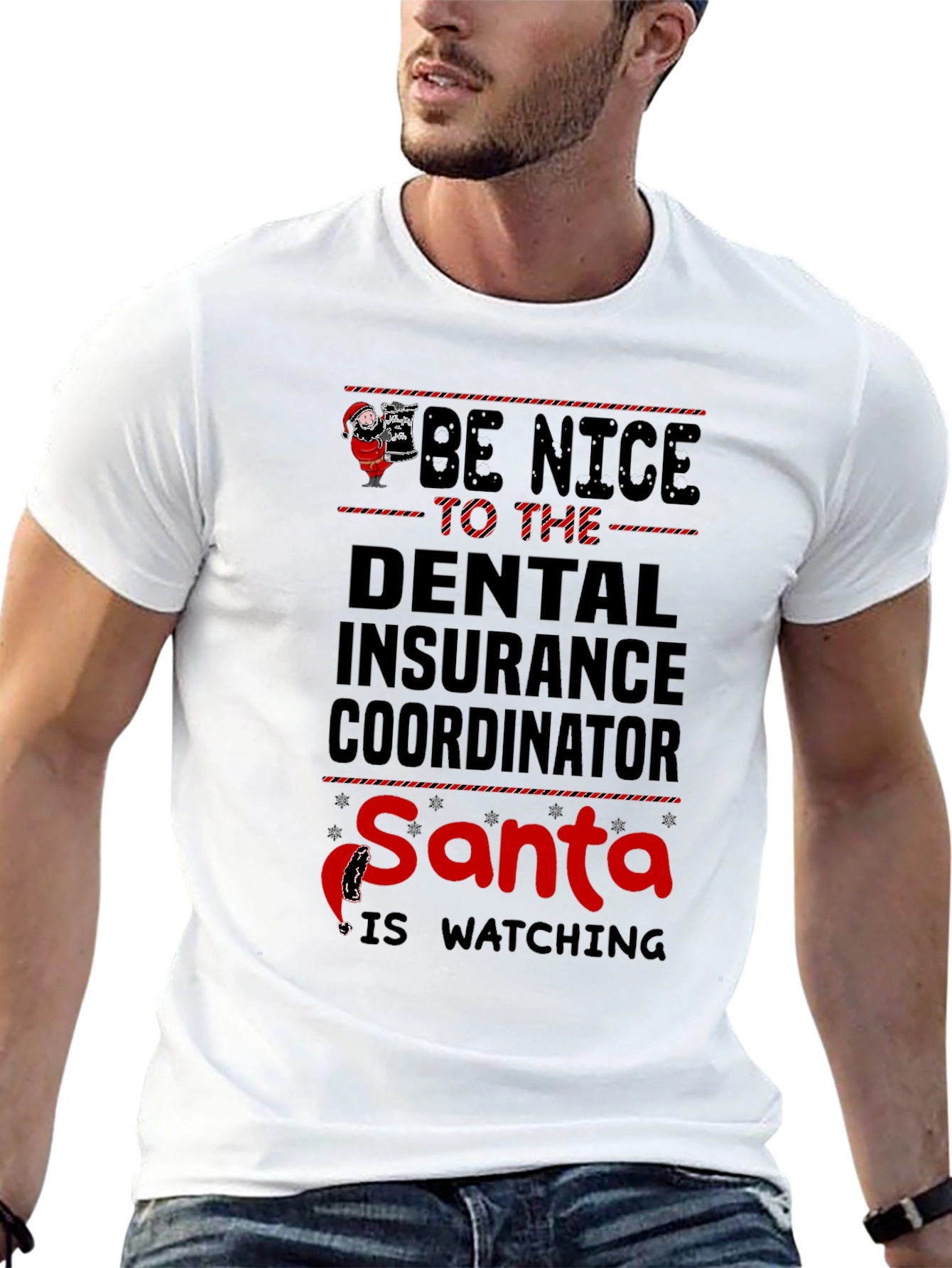 Black Be Nice to the Dental Insurance Coordinator Santa T-Shirt view 13