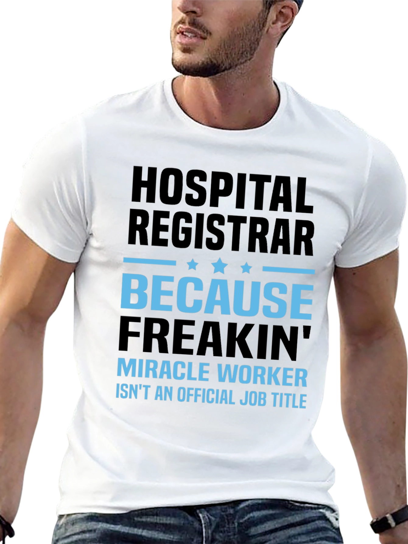 Black Hospital Registrar Miracle Worker T-Shirt view 13