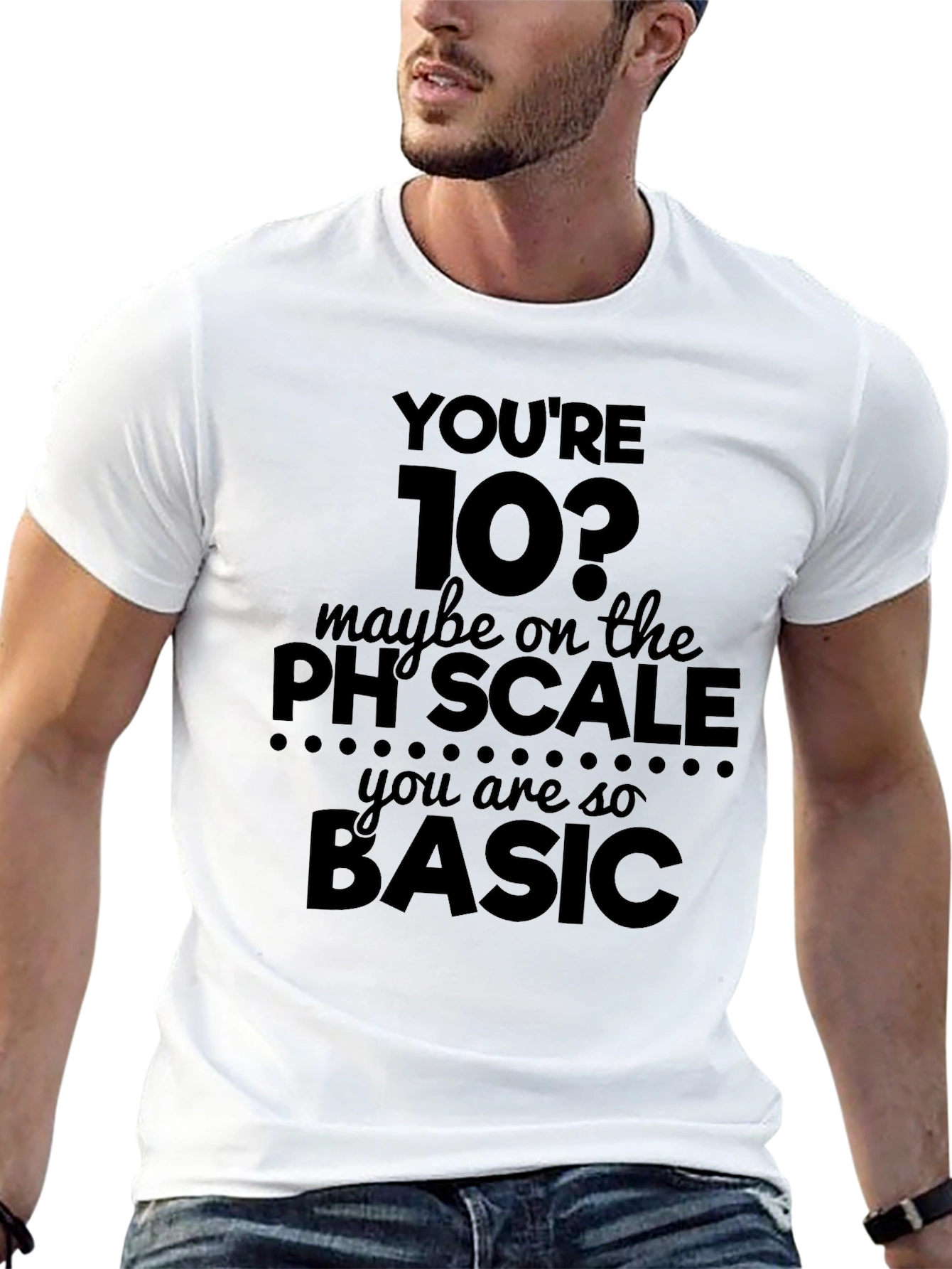 Black Funny Science T-Shirt - You're 10? Basic Humor Tee view 13