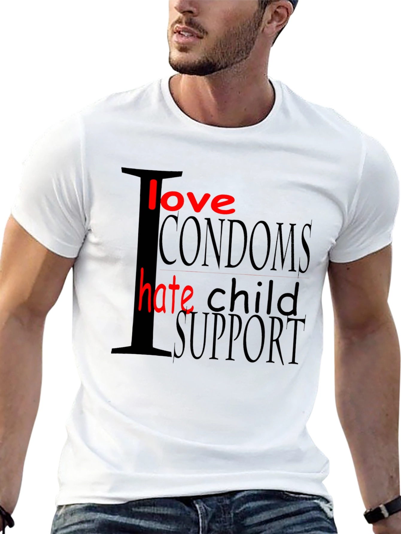 Black I Love Condoms Hate Child Support Graphic T-Shirt view 13