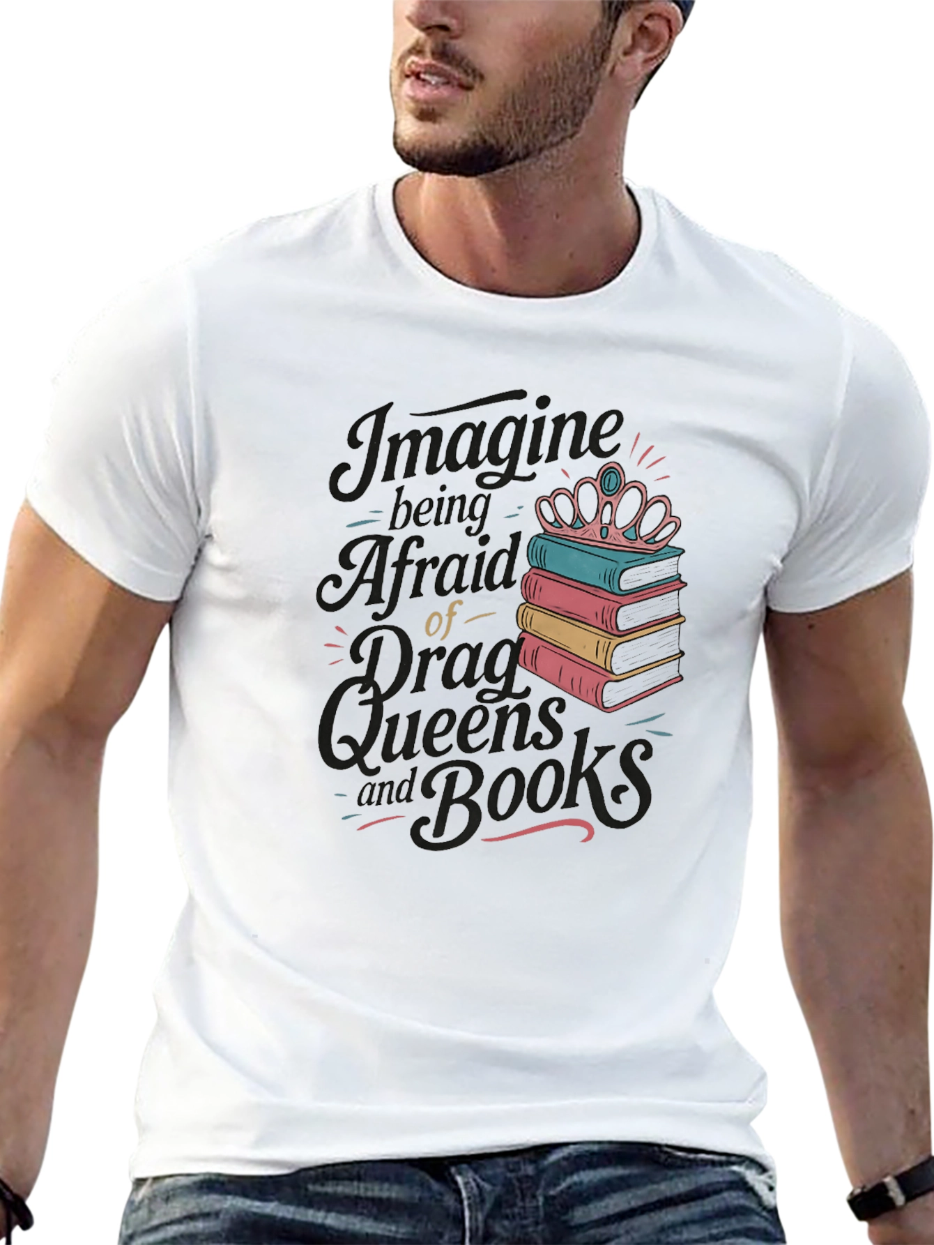 Black Imagine Being Afraid of Drag Queens and Books Black Tee view 13