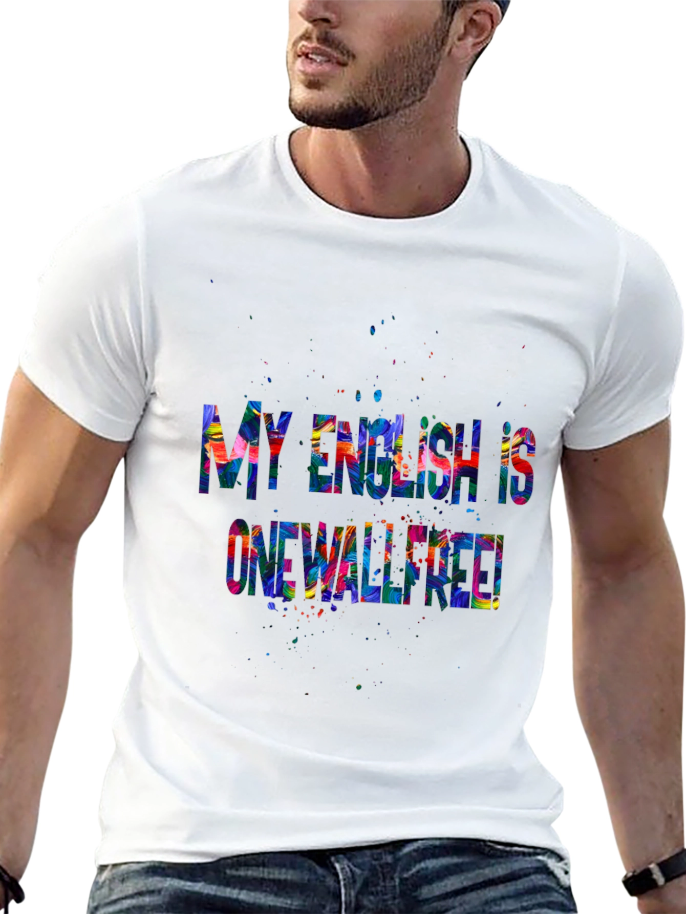 Black Colorful "My English is One Well-Rated" T-Shirt view 13