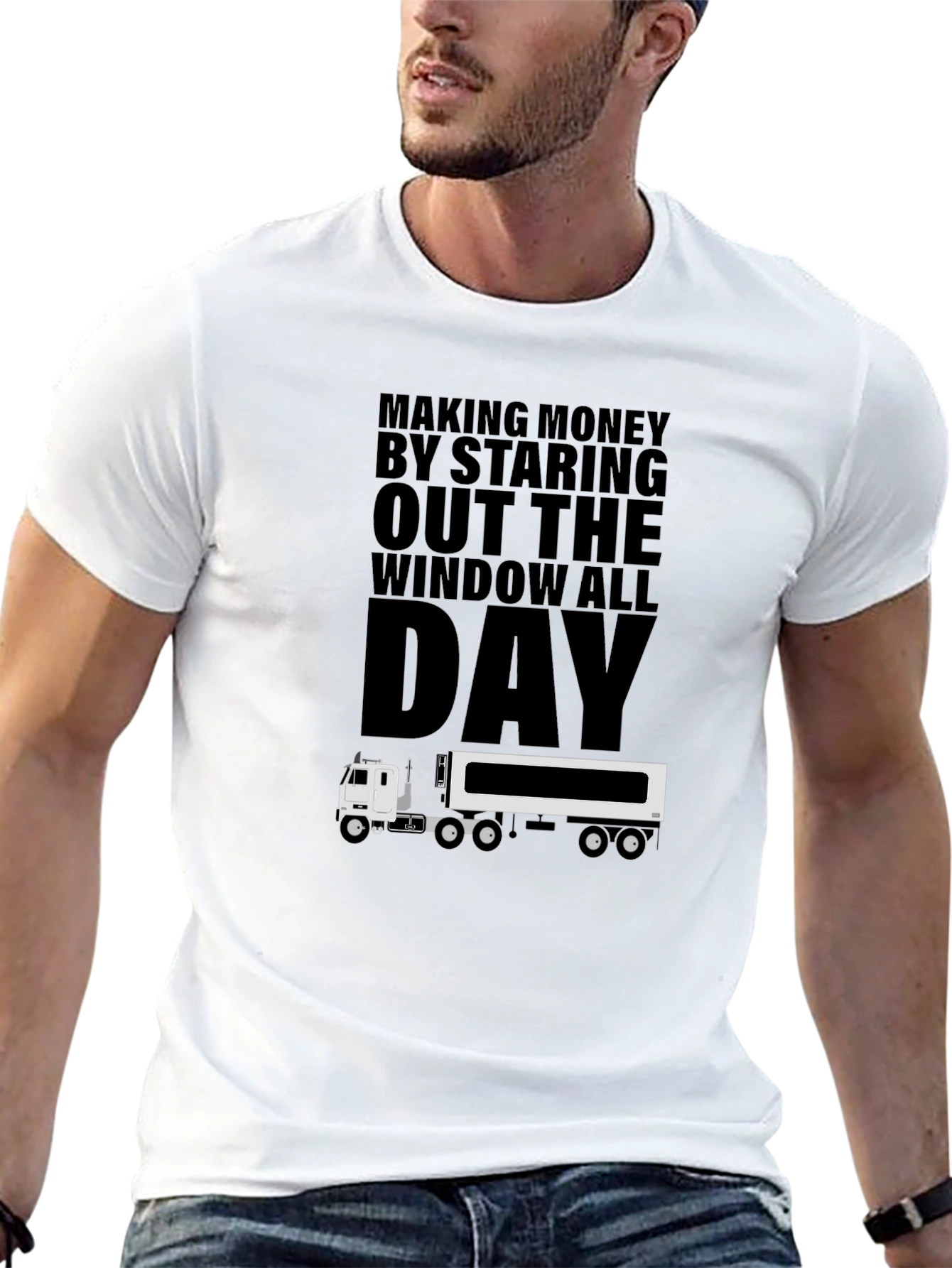 Black Truck Driver T-Shirt: Making Money Staring Out The Window view 13