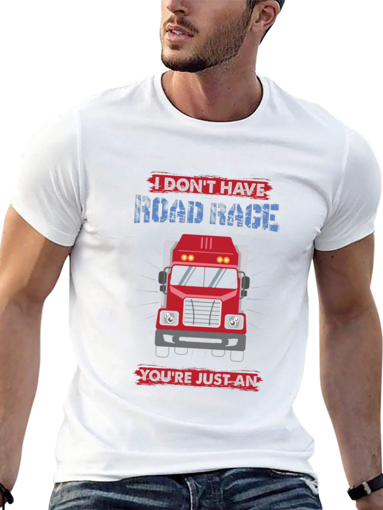 Black I Don't Have Road Rage Trucker T-Shirt view 13