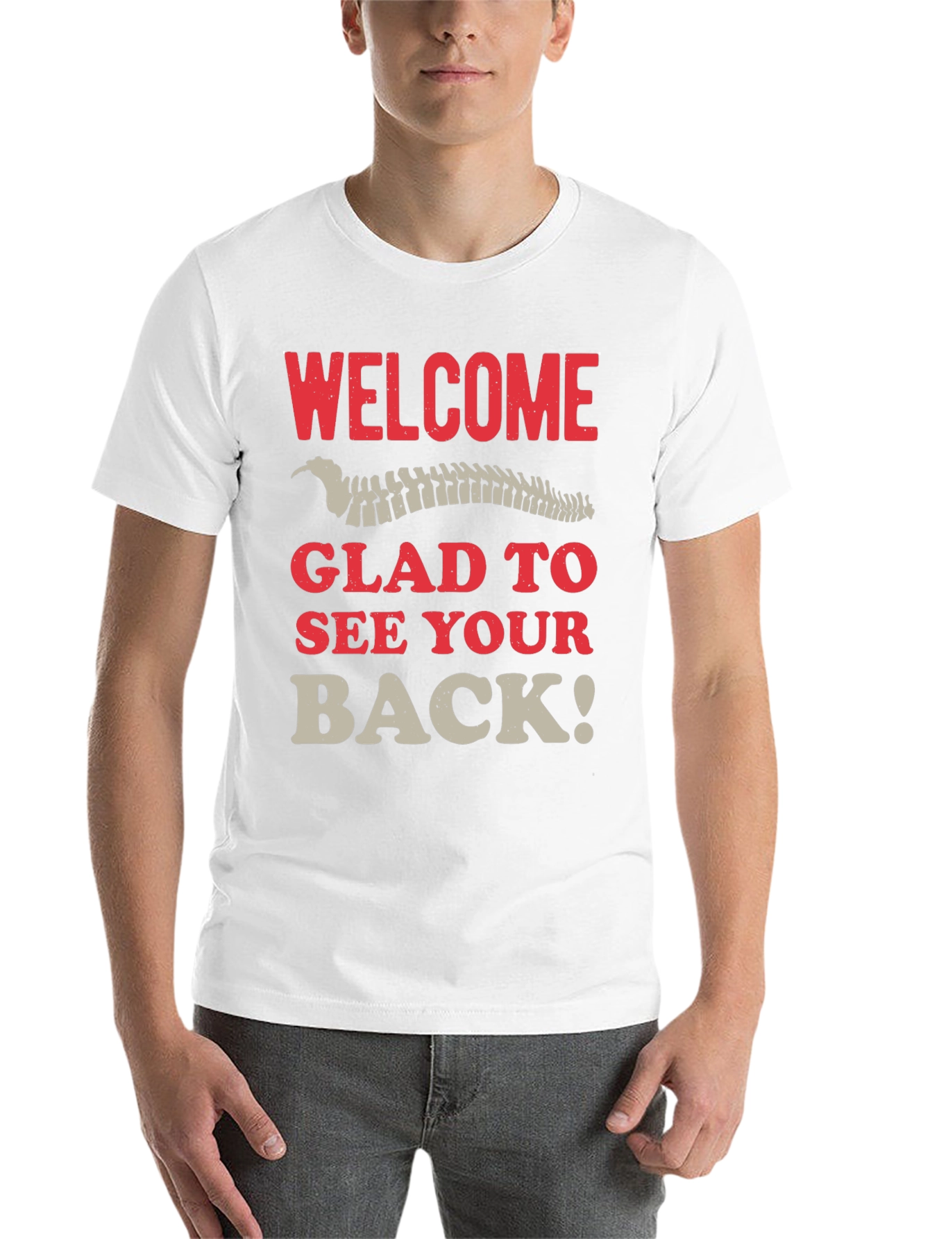 Welcome Glad To See Your Back T-Shirt - 14