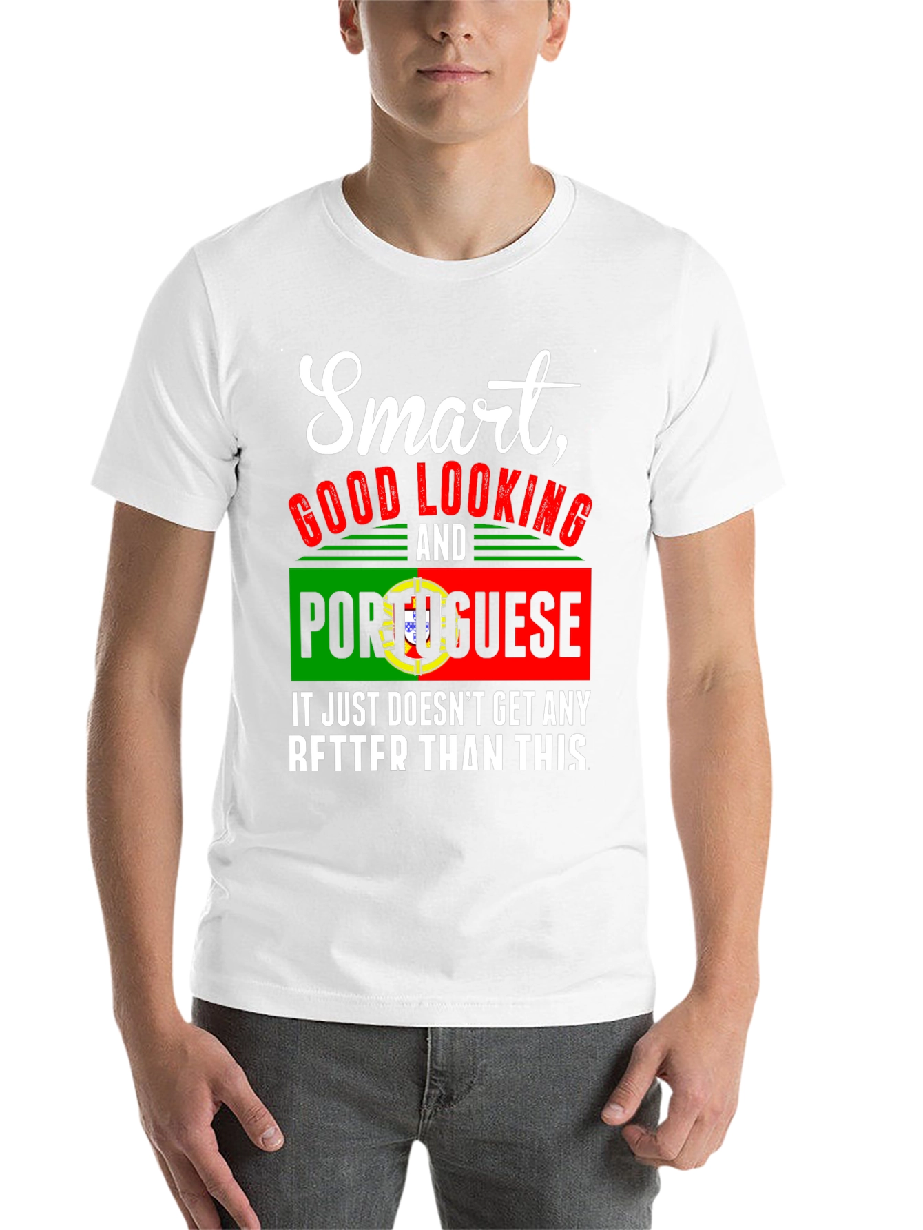 Black Smart Good Looking Portuguese Graphic Tee view 14