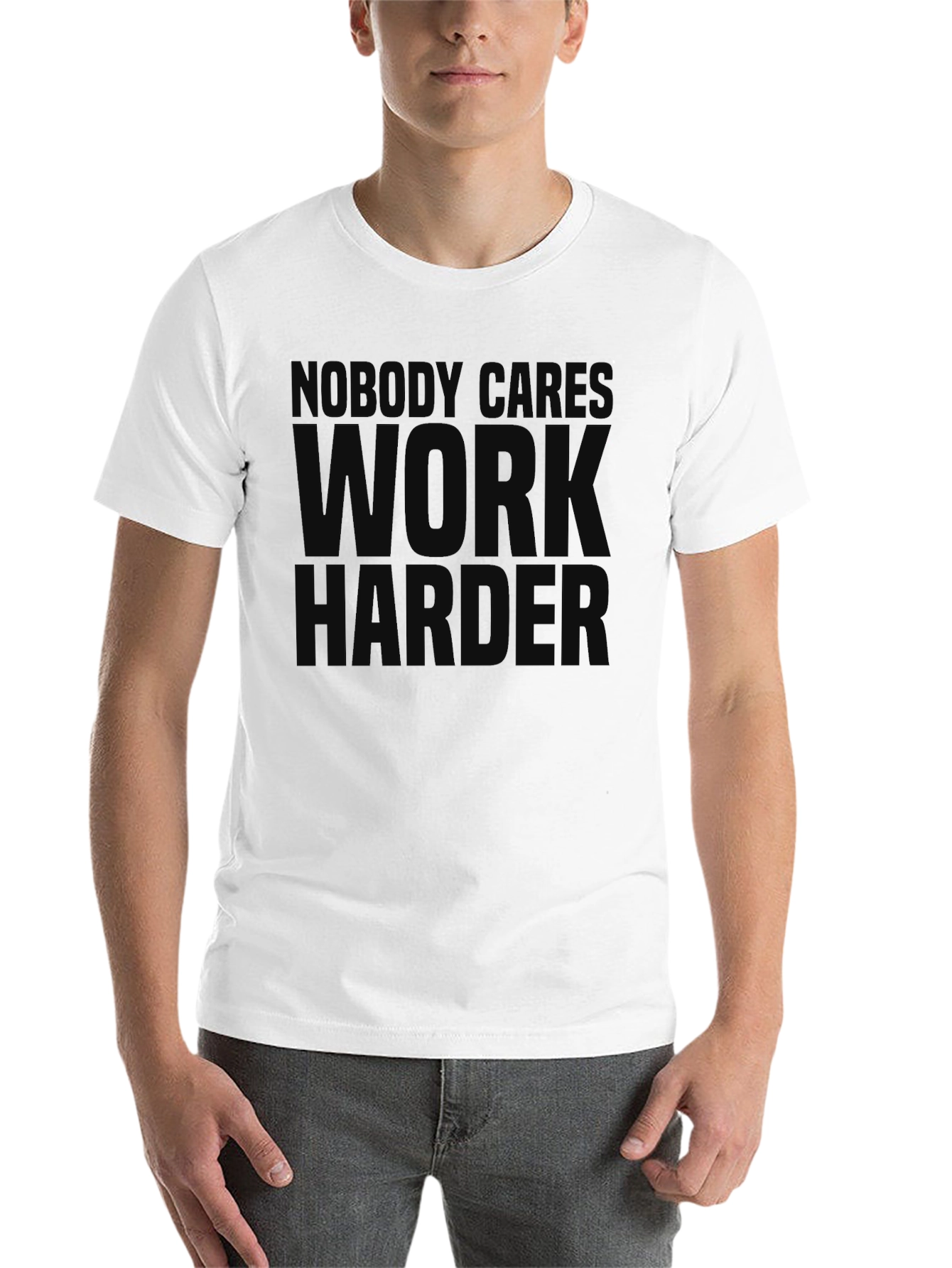 Black Nobody Cares Work Harder Black T-Shirt view 14