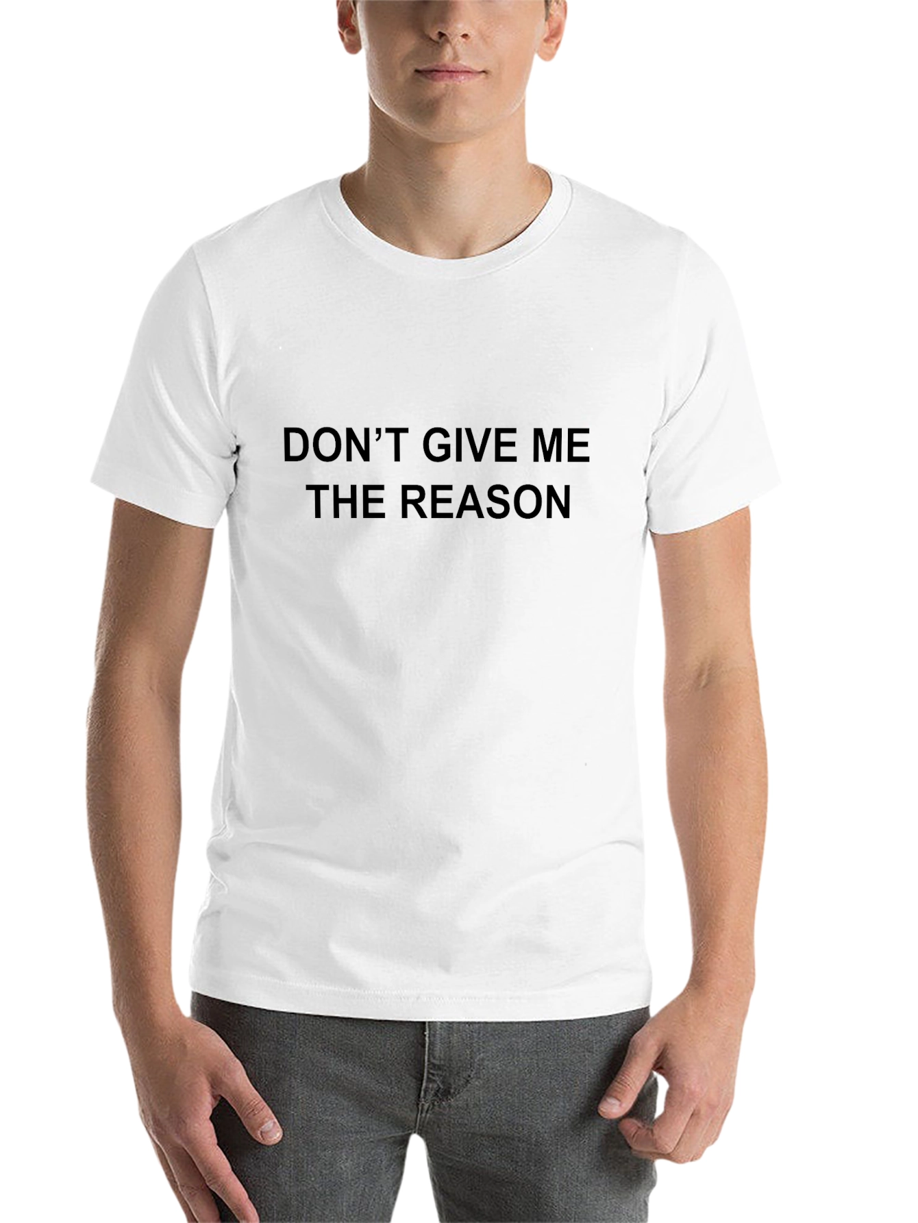 Black Don't Give Me The Reason Graphic T-Shirt view 14