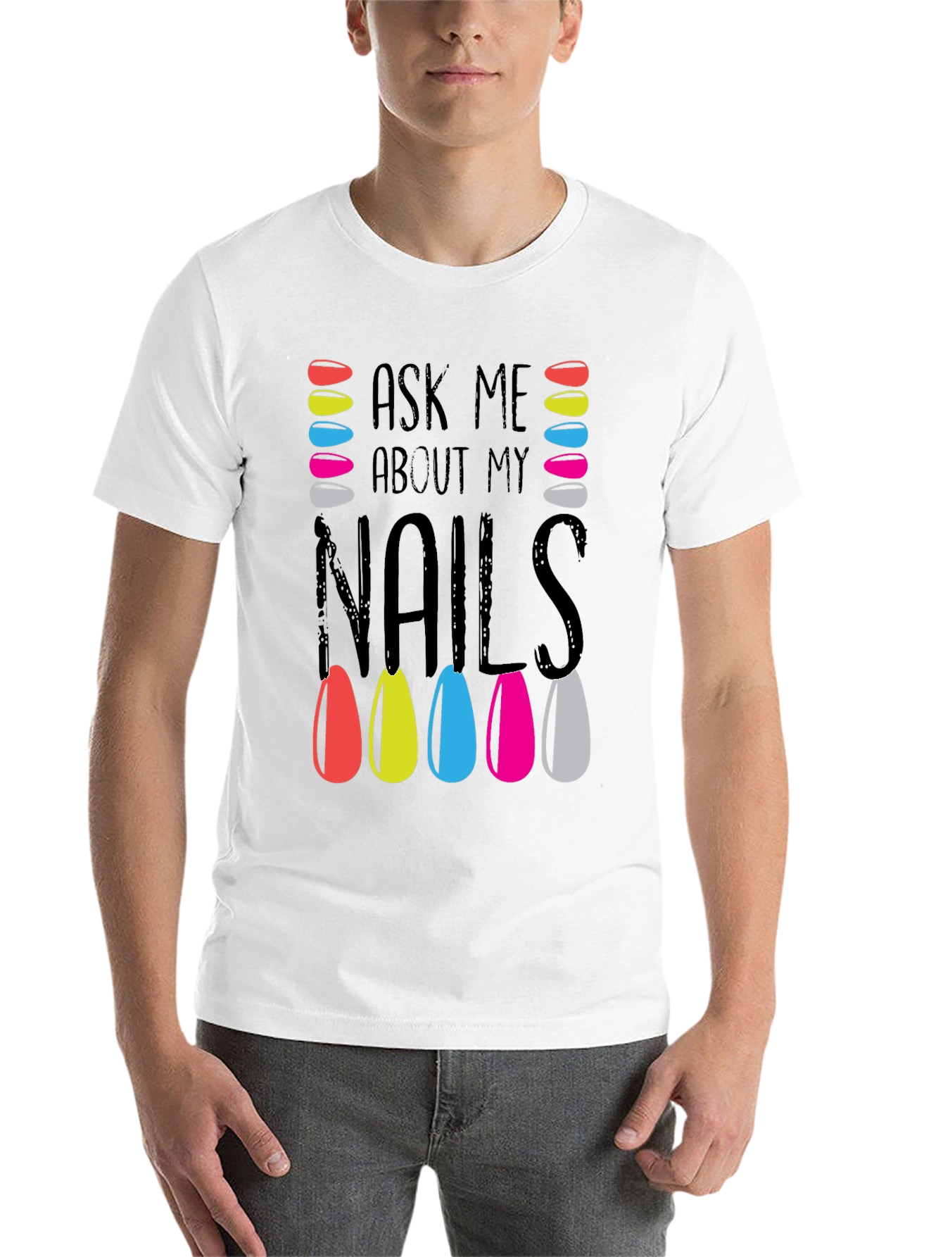 Black Ask Me About My Nails T-Shirt Manicure Colorful view 14