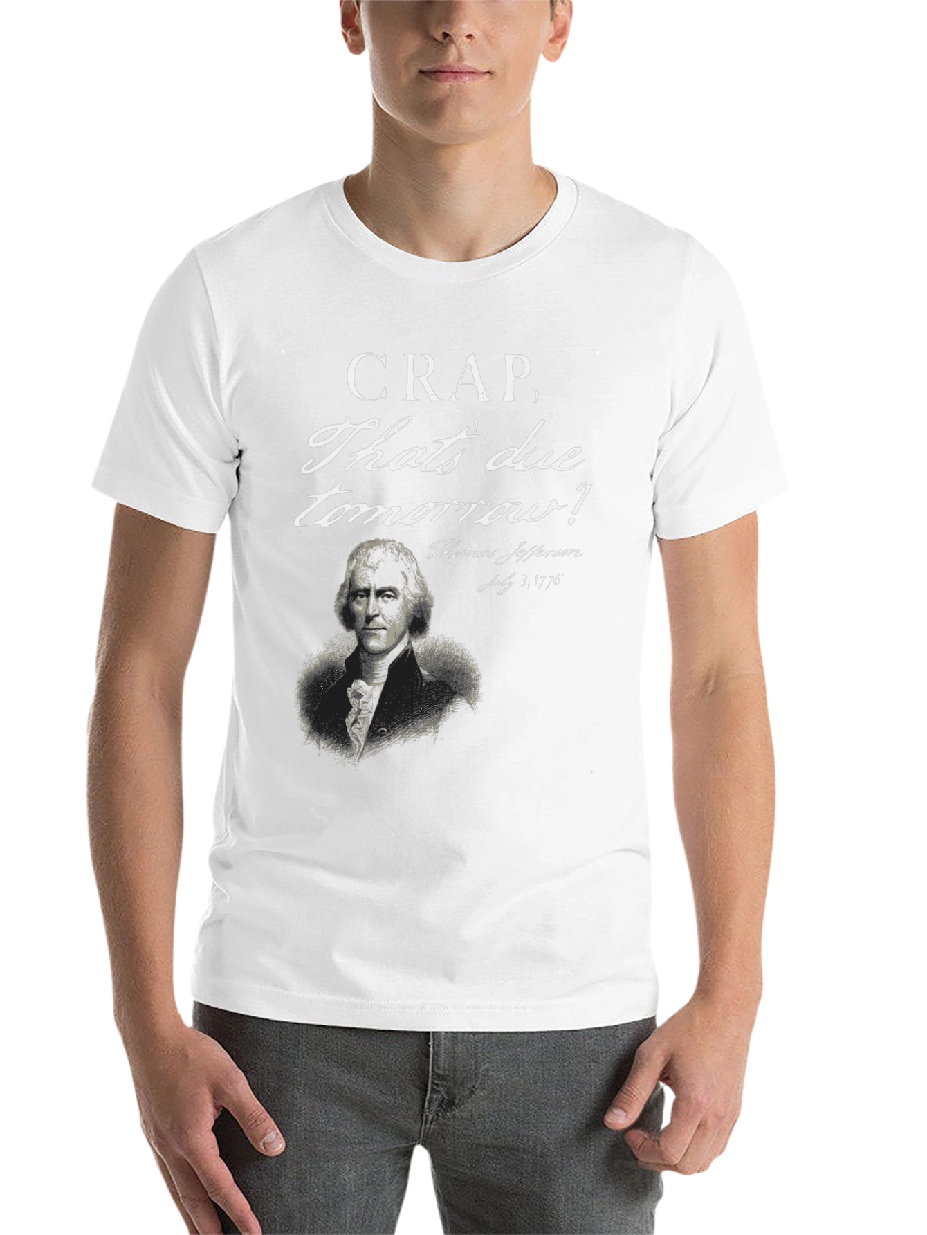 Black Crap Due Tomorrow Thomas Jefferson T-Shirt view 14