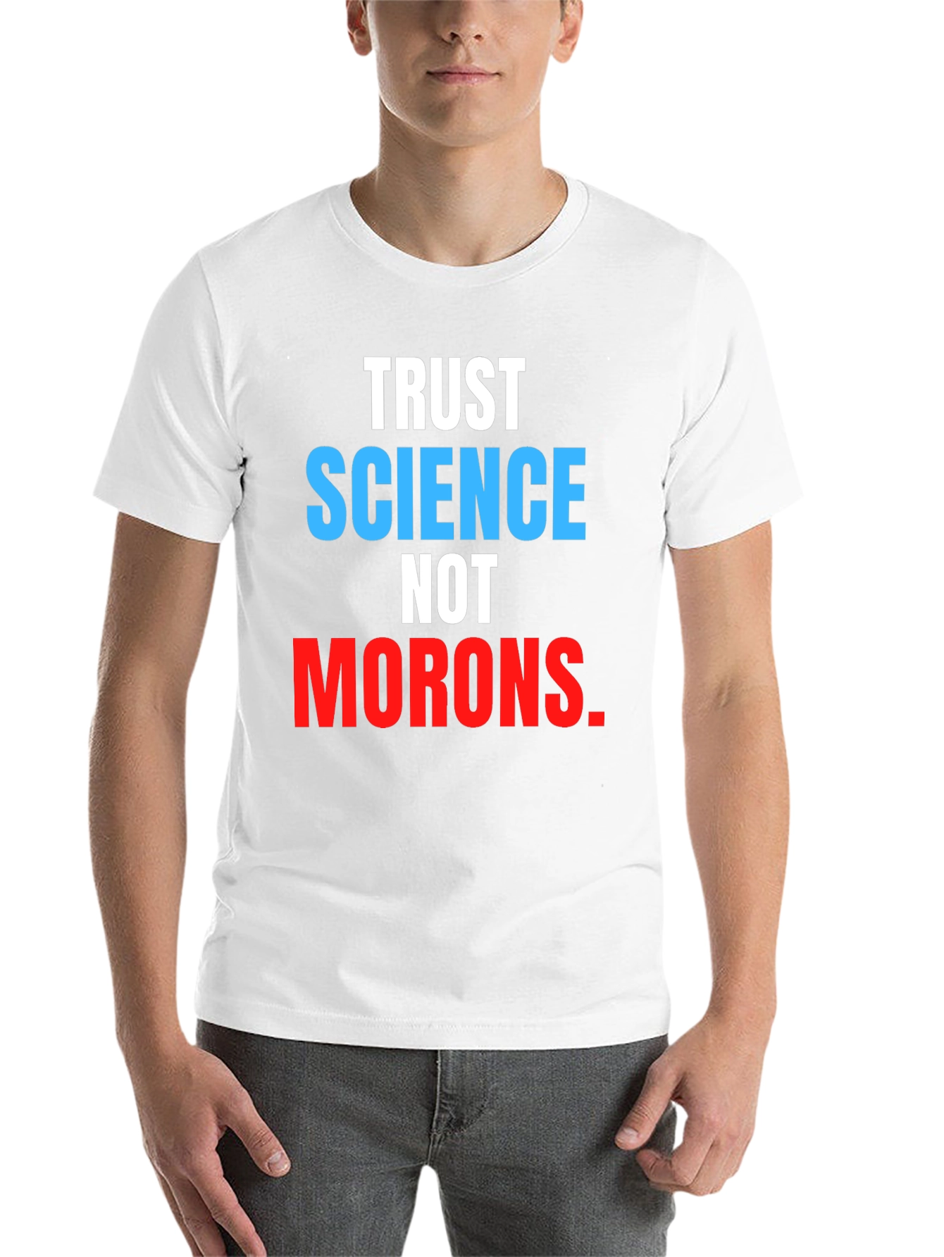 Black Trust Science Not Morons T-Shirt view 14