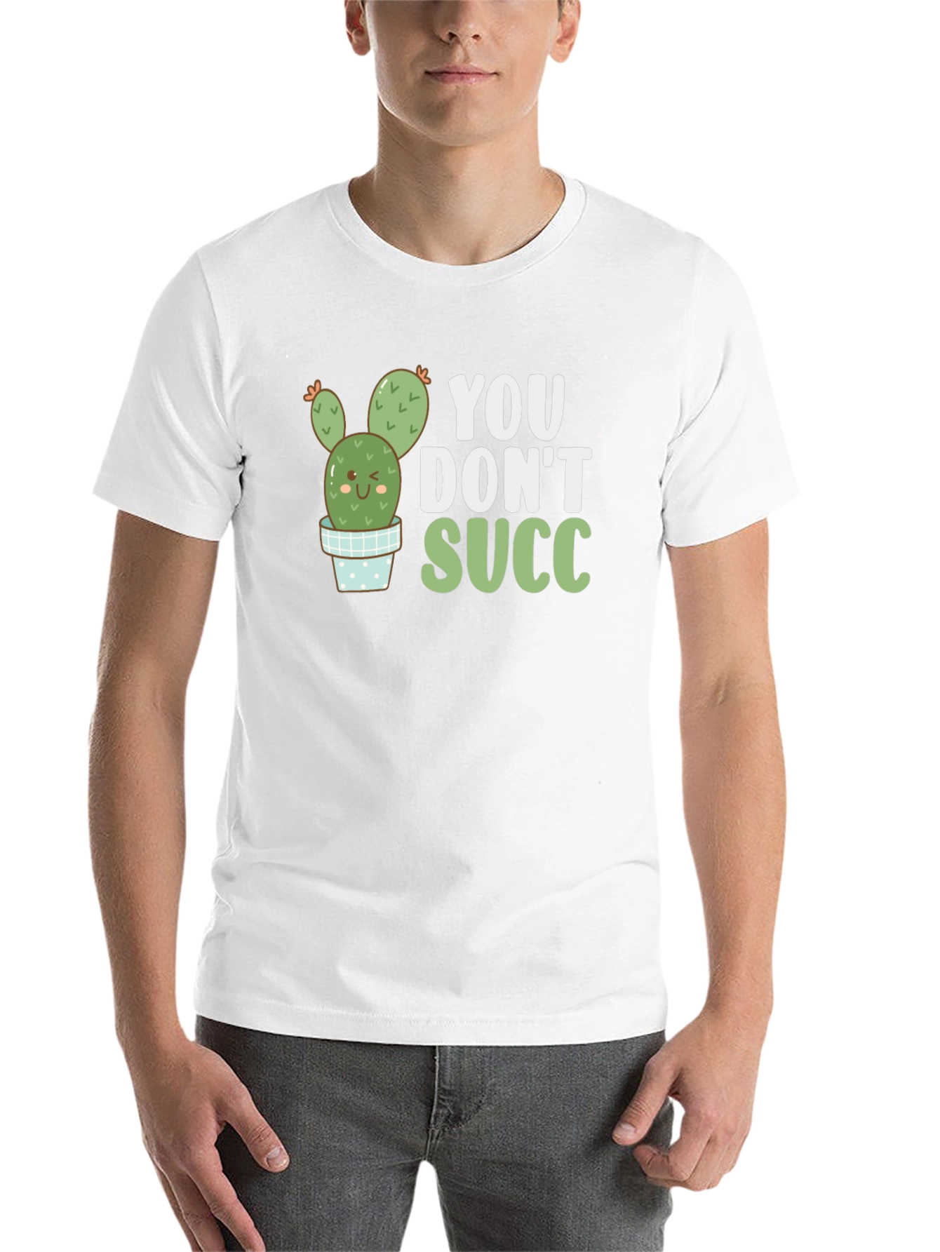 Black You Don't Succ T-Shirt view 14