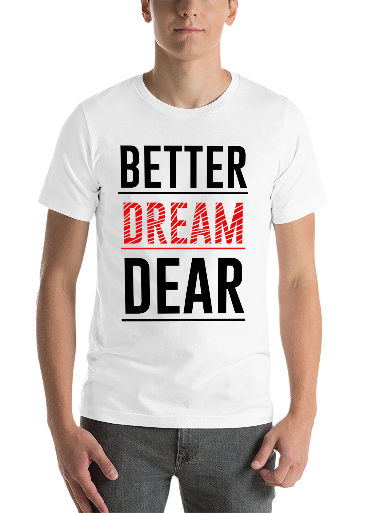 Black Better Dream Dear Graphic T-Shirt view 14