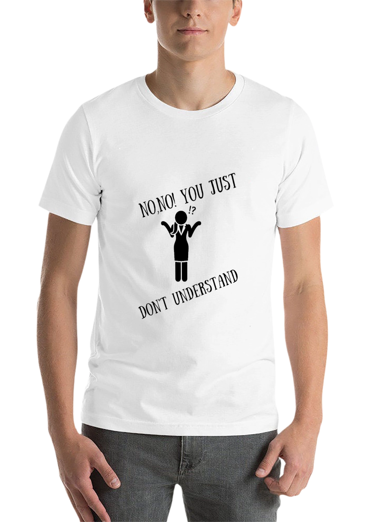 Black Funny Graphic T-Shirt - Don't Understand view 14