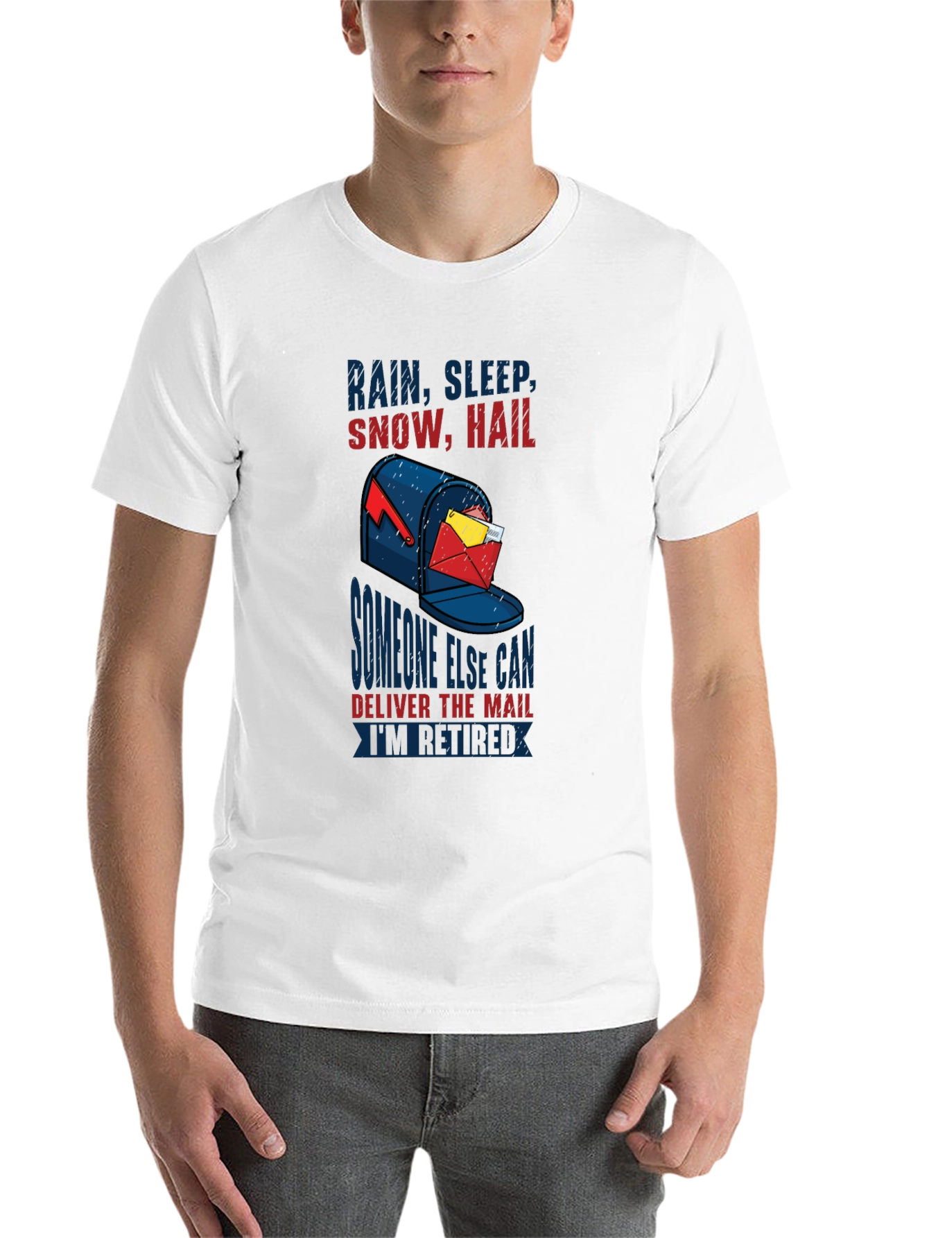Retired Mailman T-Shirt - Rain, Sleep, Snow, Hail Design - 14