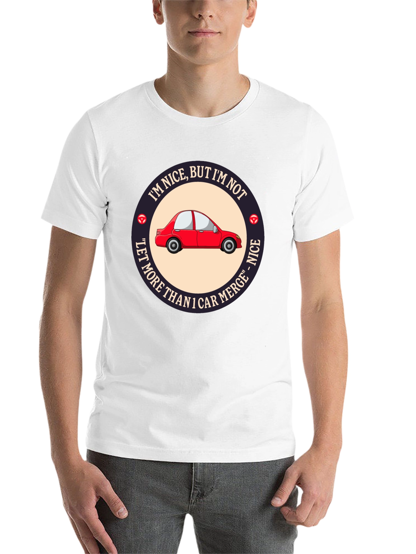 Black Funny Car Merge T-Shirt - I'm Nice But I'm Not Let More Than 1 Car Merge view 14