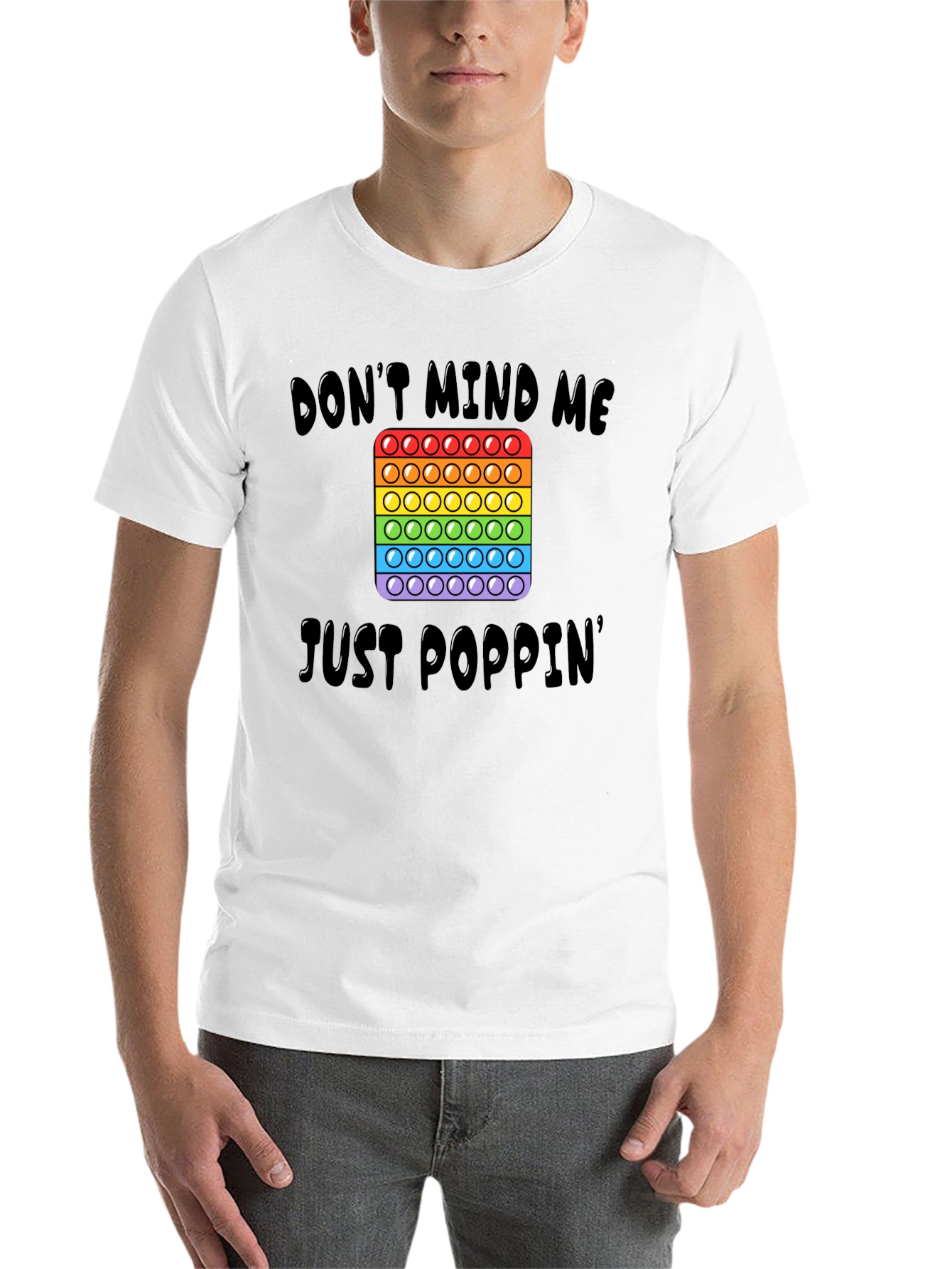 Black Don't Mind Me Just Poppin' T-Shirt - Fun Pop Toy Design view 14