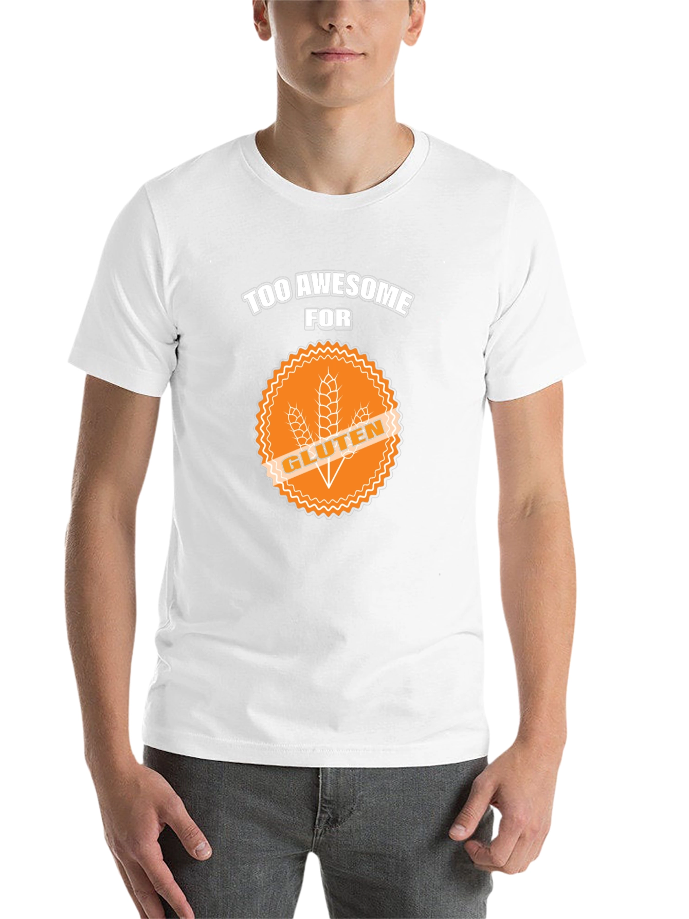 Too Awesome For Gluten T-Shirt - 14