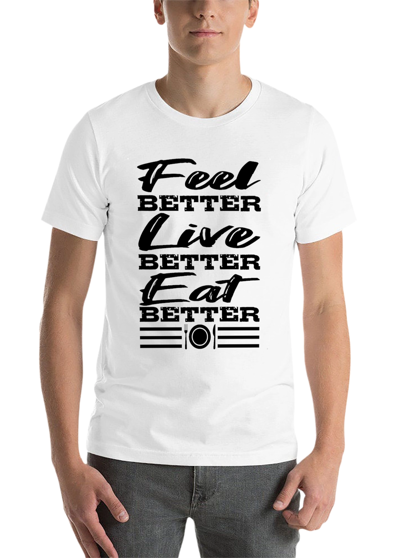 Black Feel Better Live Better Eat Better T-Shirt view 14