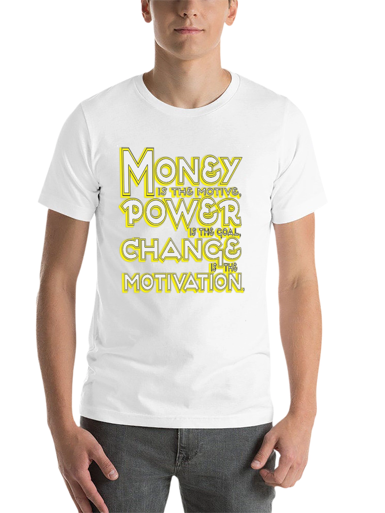 Black Money, Power, Change, Motivation Black Graphic Tee view 14