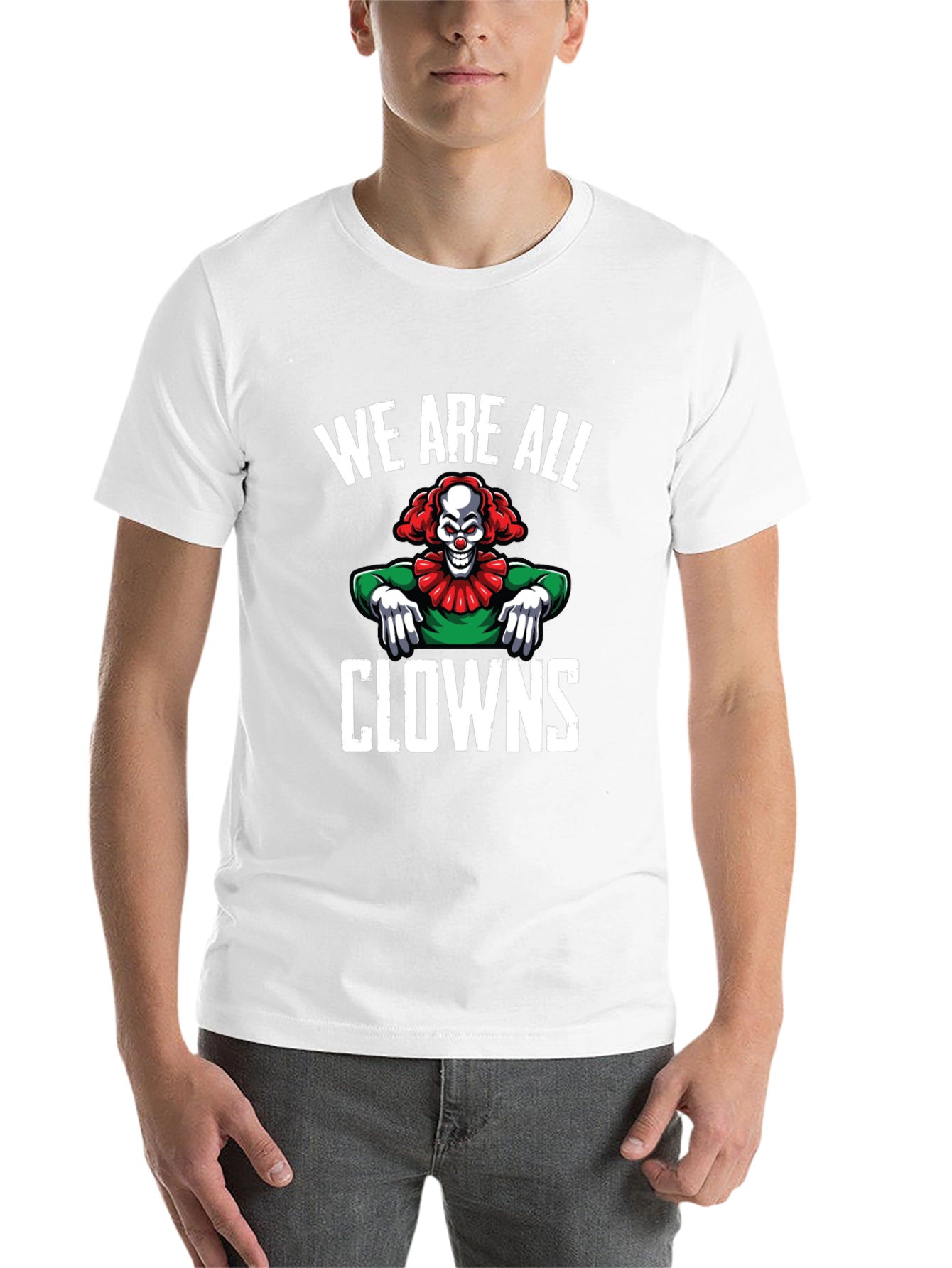 Black We Are All Clowns Graphic Tee - Dark Humor T-Shirt view 14