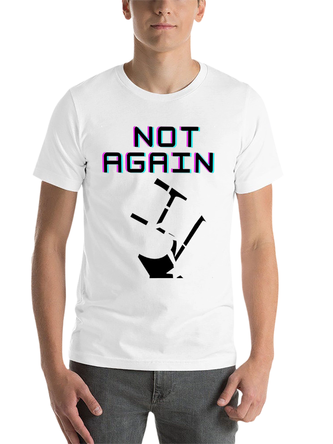 Black Not Again Funny Graphic T-Shirt view 14