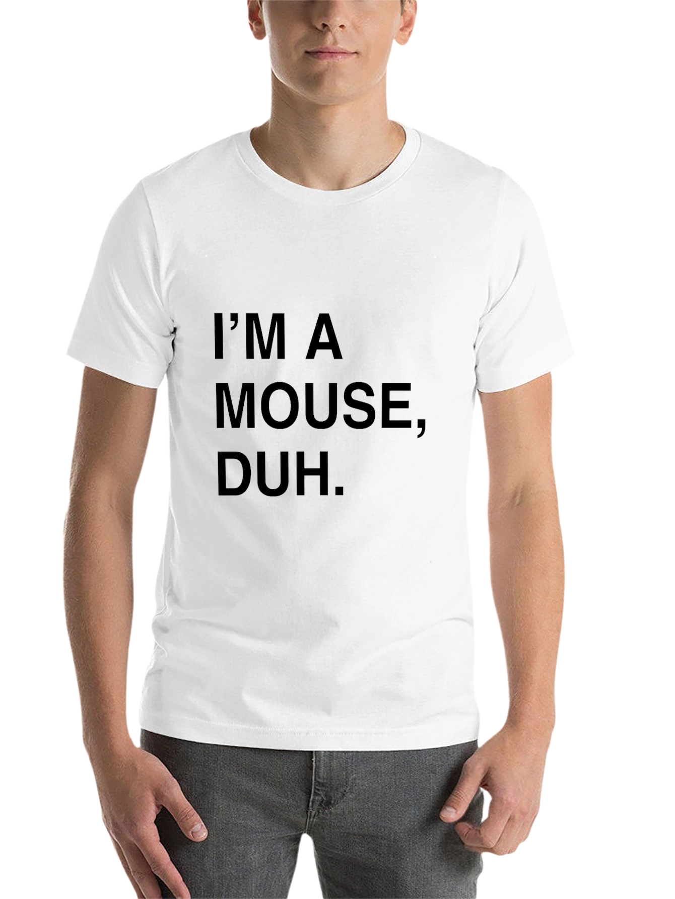 Black I'm a Mouse Duh T-Shirt - Novelty Statement Tee view 14