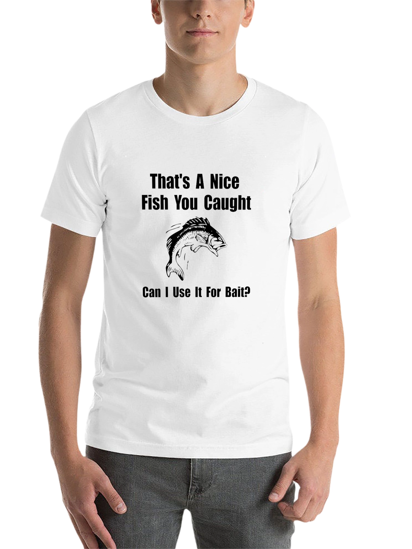 Black Funny Fishing T-Shirt - Nice Fish, Use as Bait? view 14