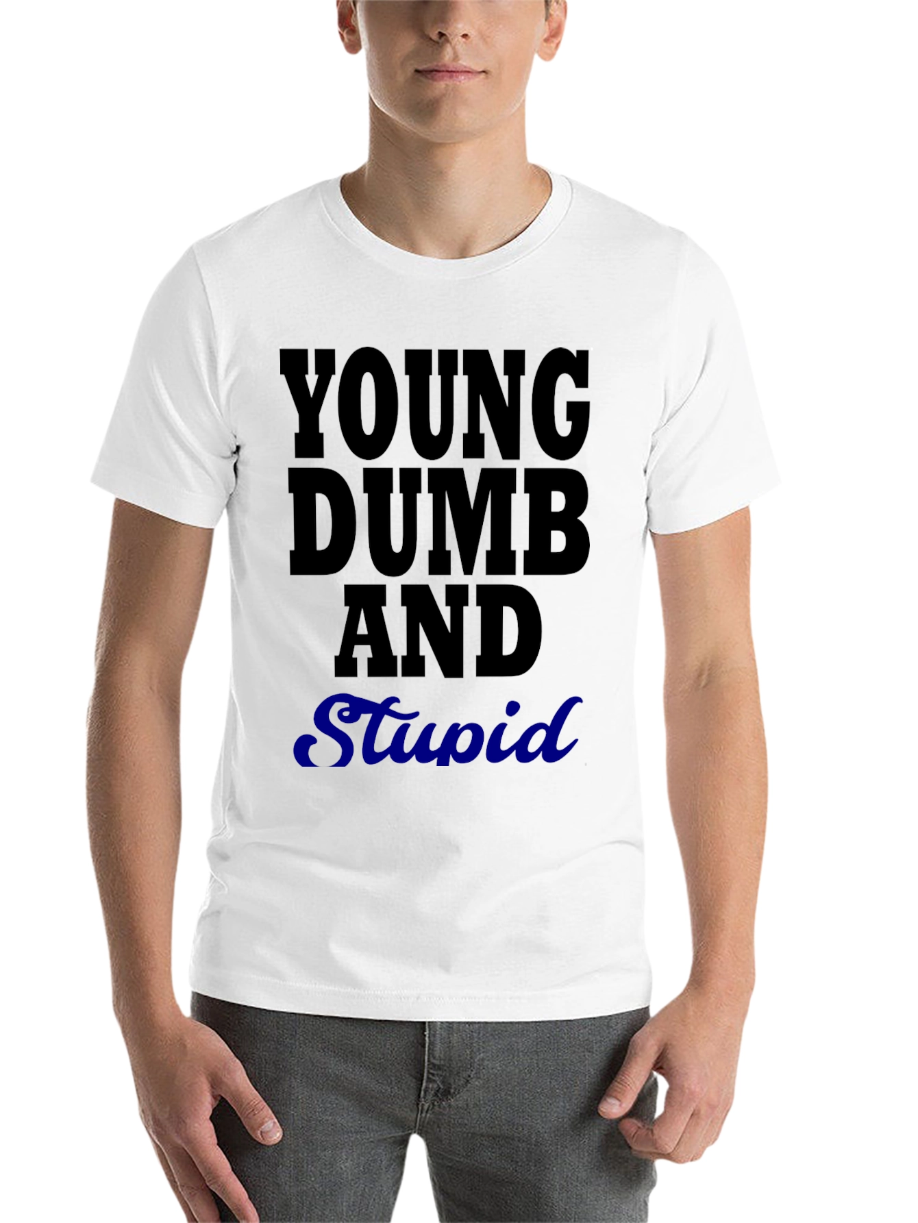 Black Young Dumb and Stupid Black Graphic Tee view 14