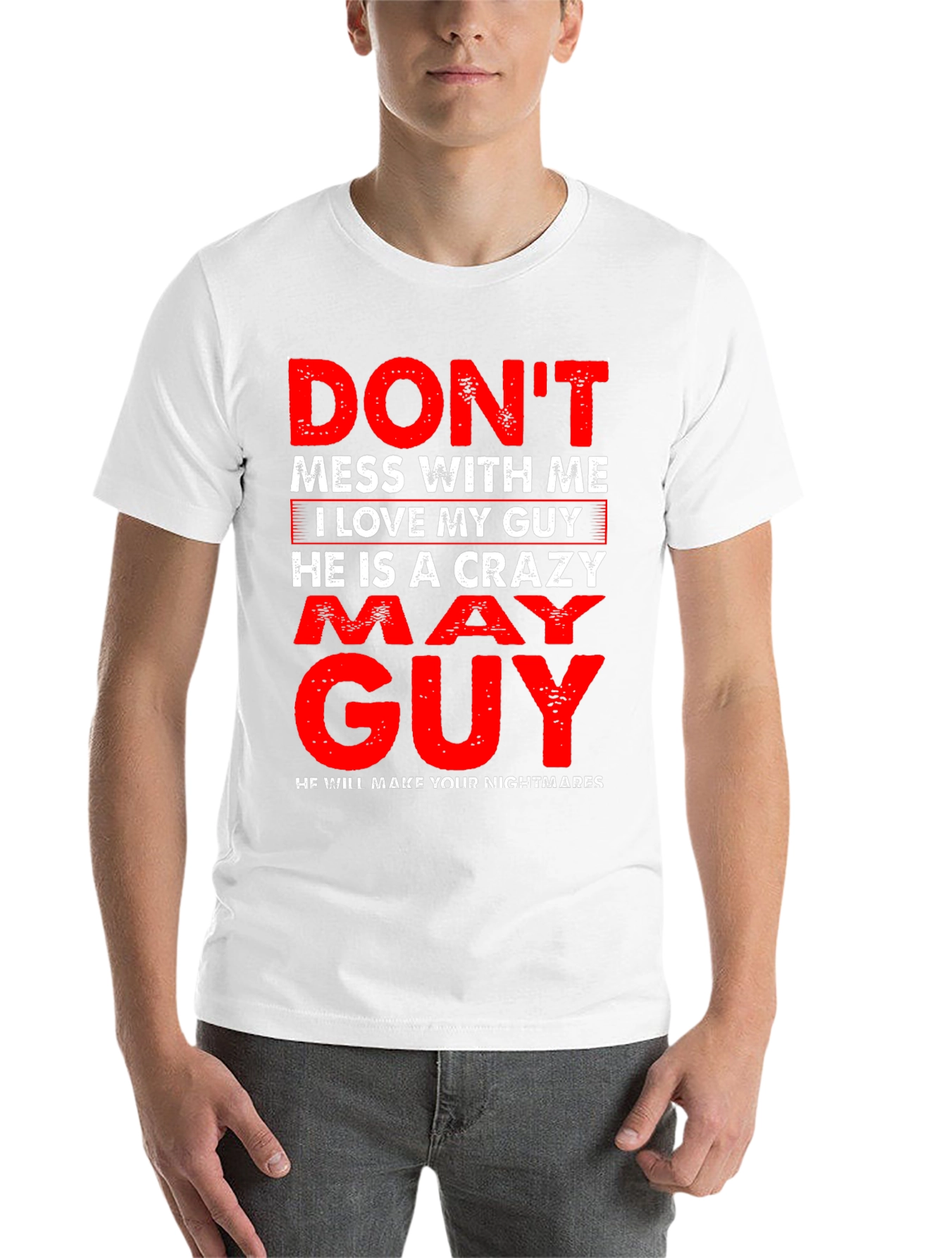 Black Don't Mess With Me May Guy T-Shirt view 14