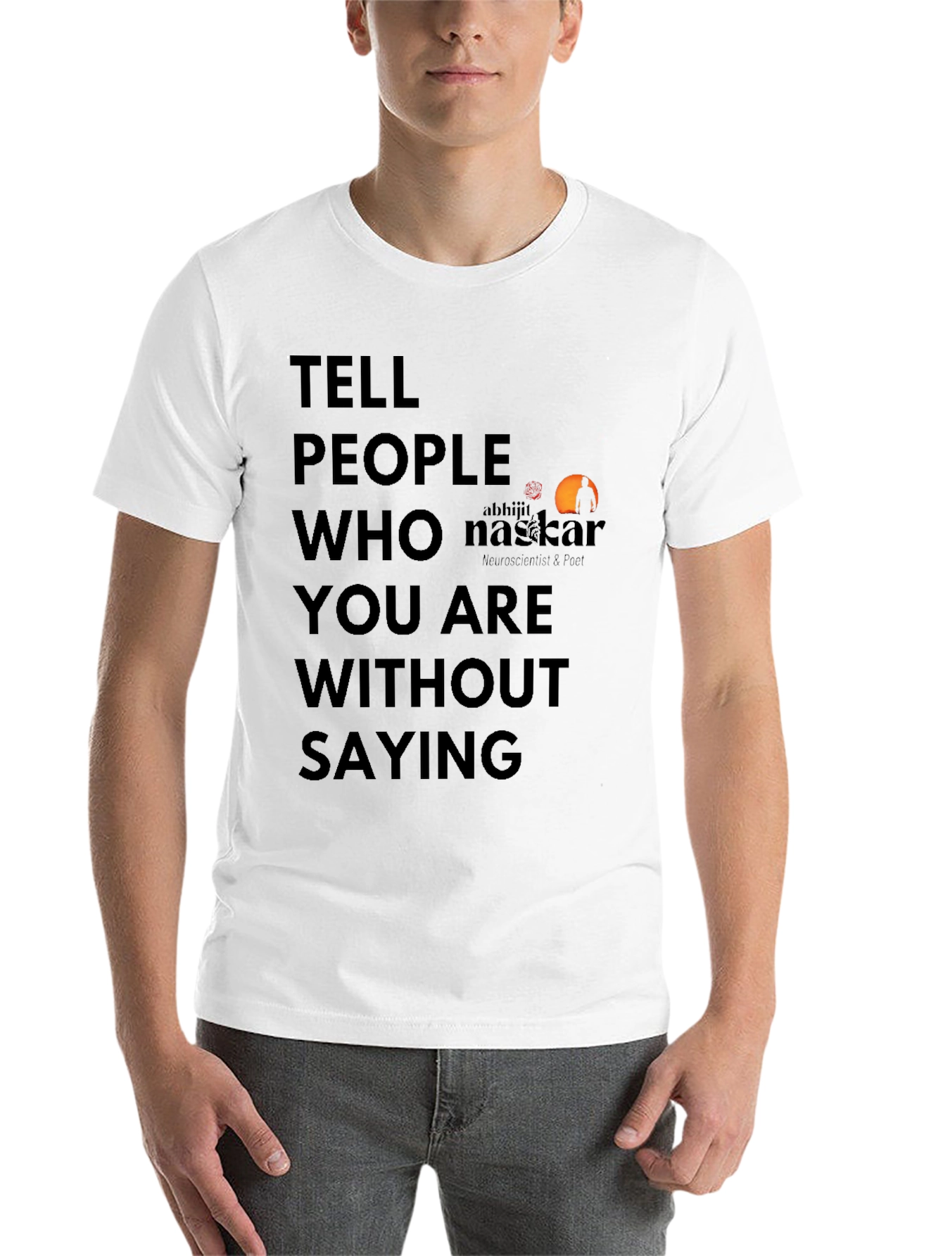 Black Statement T-Shirt: Tell People Who You Are Without Saying view 14