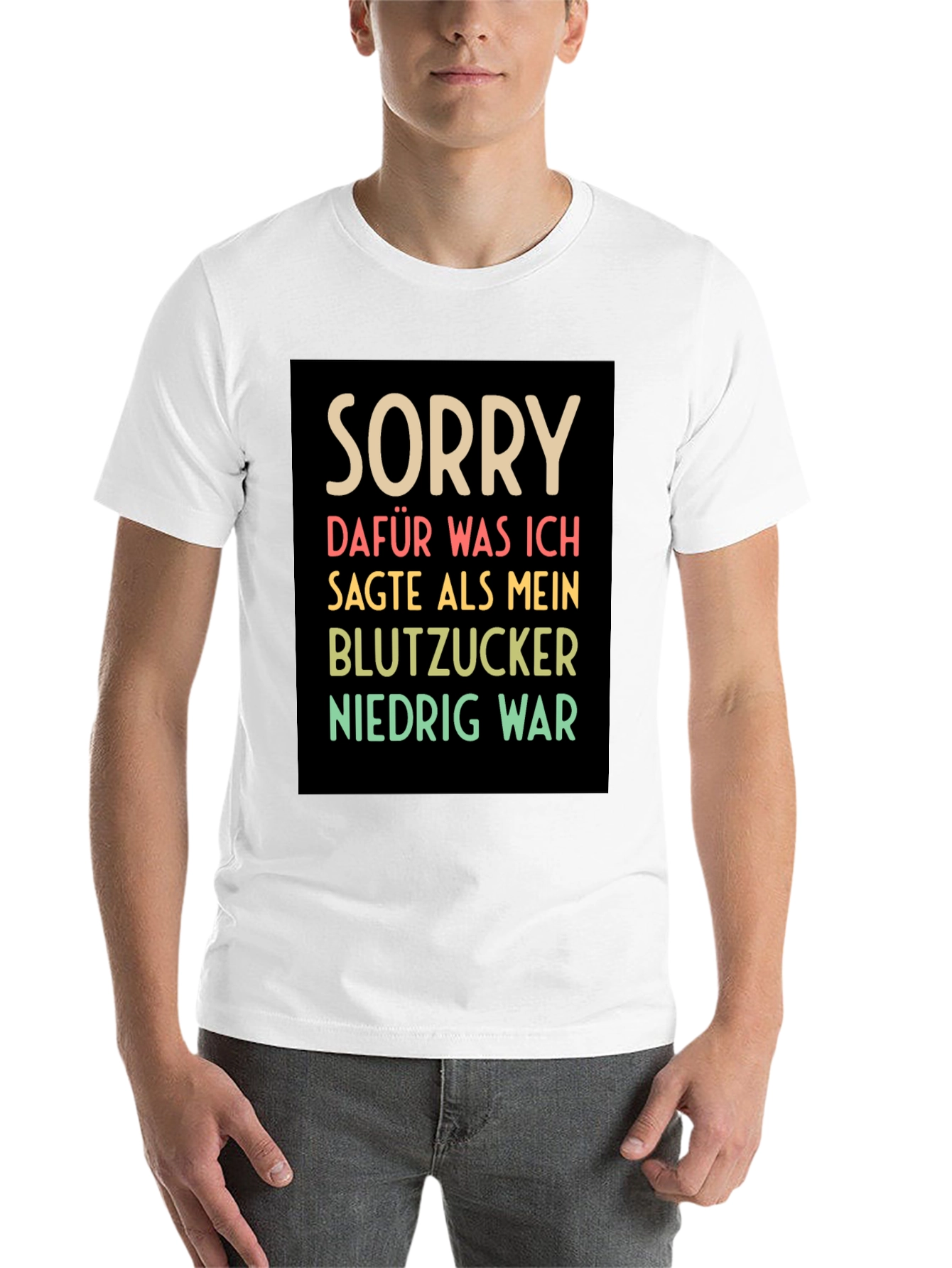 Funny German Diabetes T-Shirt - "Sorry for what I said!" - 14
