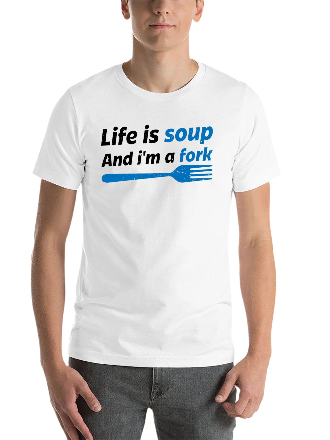 Black Life is Soup, I'm a Fork Funny T-Shirt view 14
