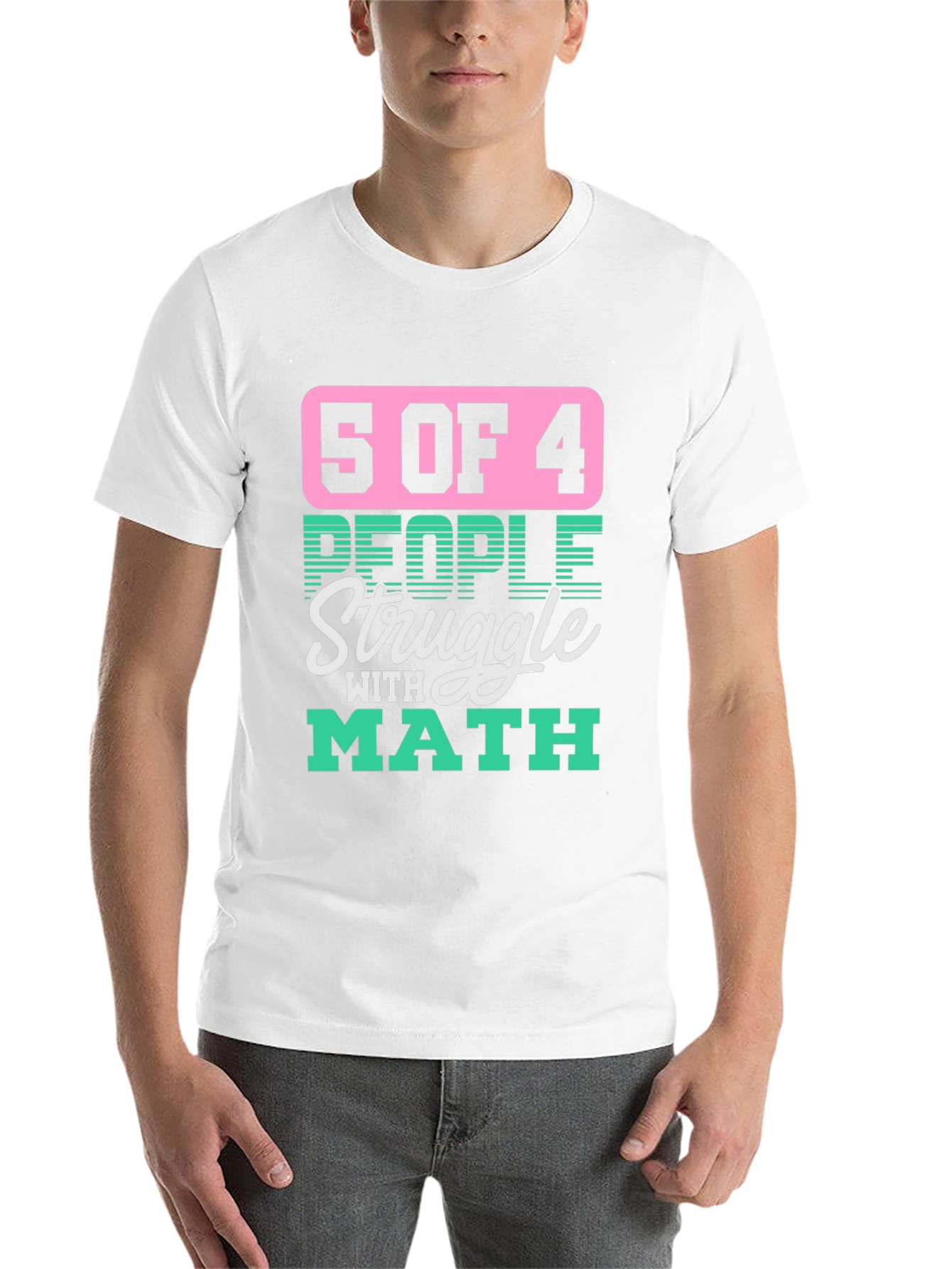 Black Funny Math T-Shirt - 5 of 4 People Struggle view 14