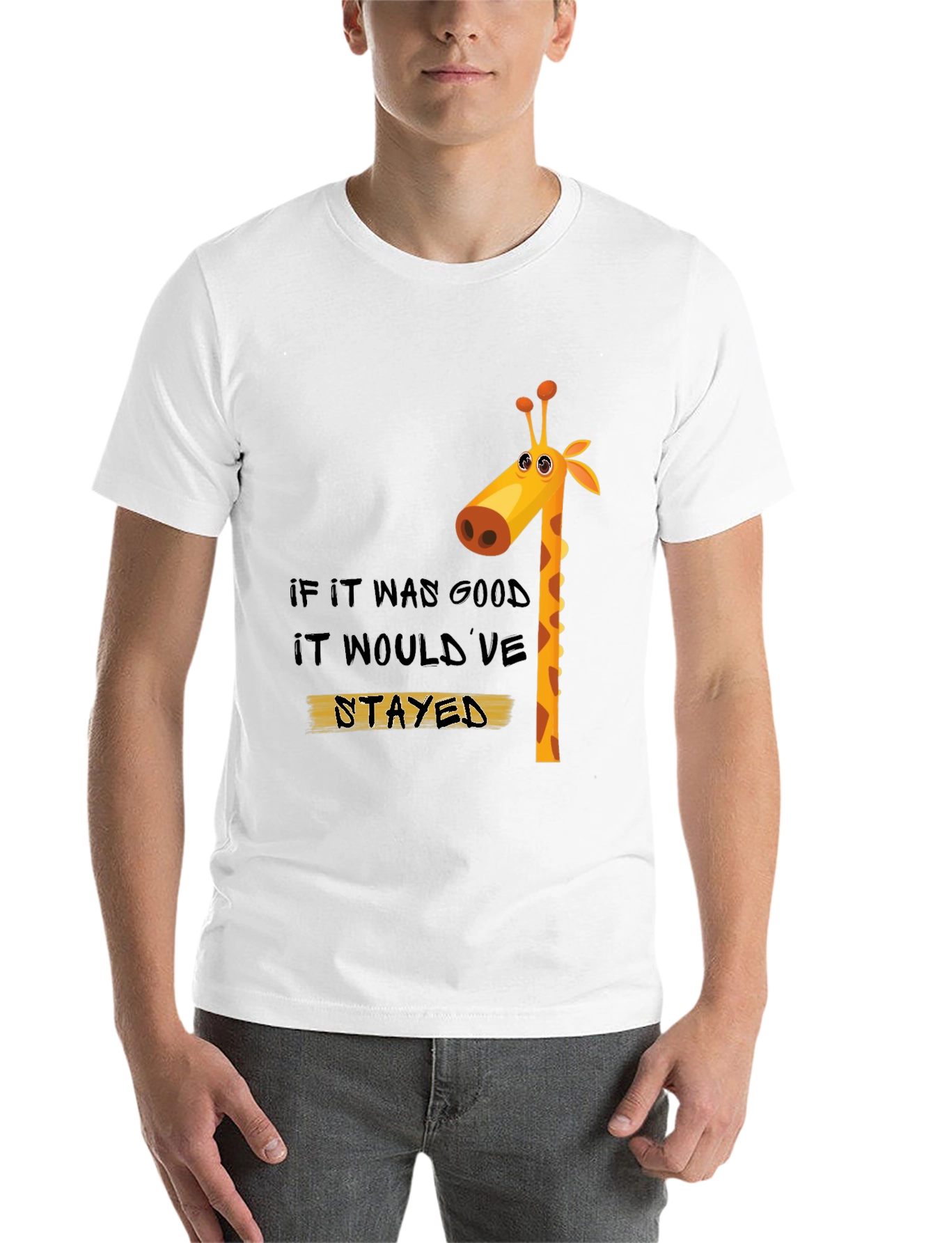 Black Giraffe Graphic Tee: "If It Was Good, It Would've Stayed" view 14