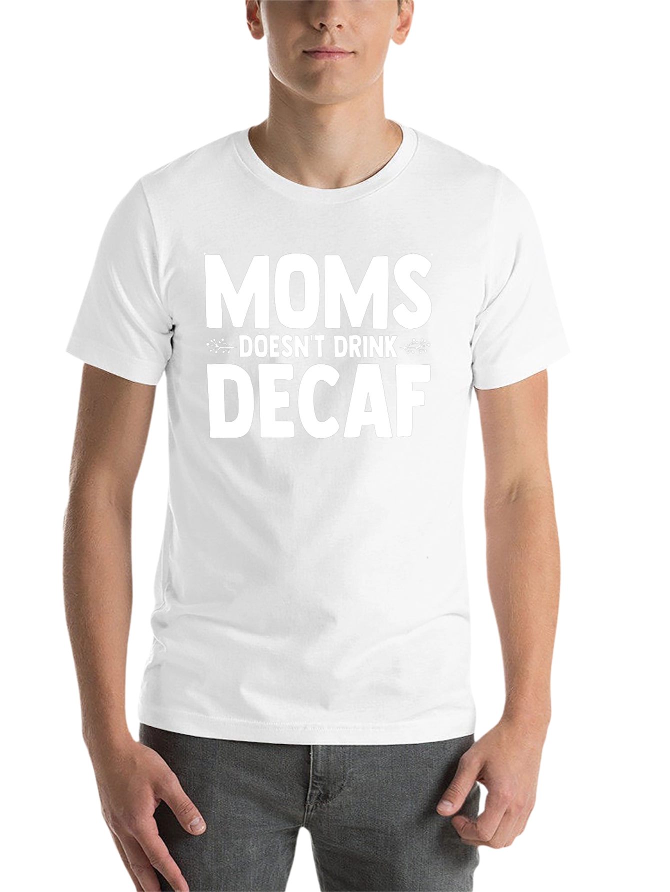 Black Moms Don't Drink Decaf T-Shirt - Funny Mother's Day Gift view 14