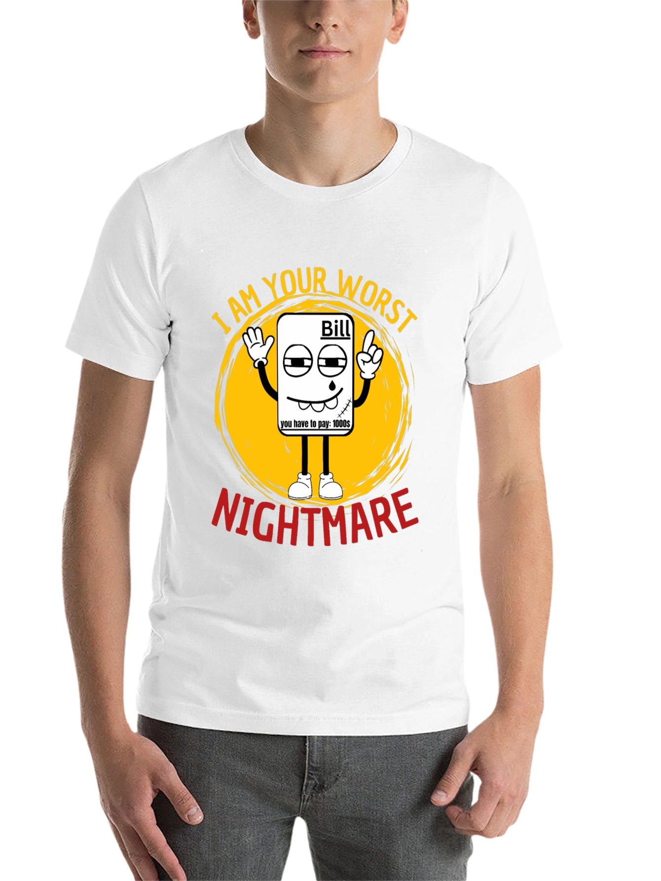 Black I Am Your Worst Nightmare Bill T-Shirt view 14