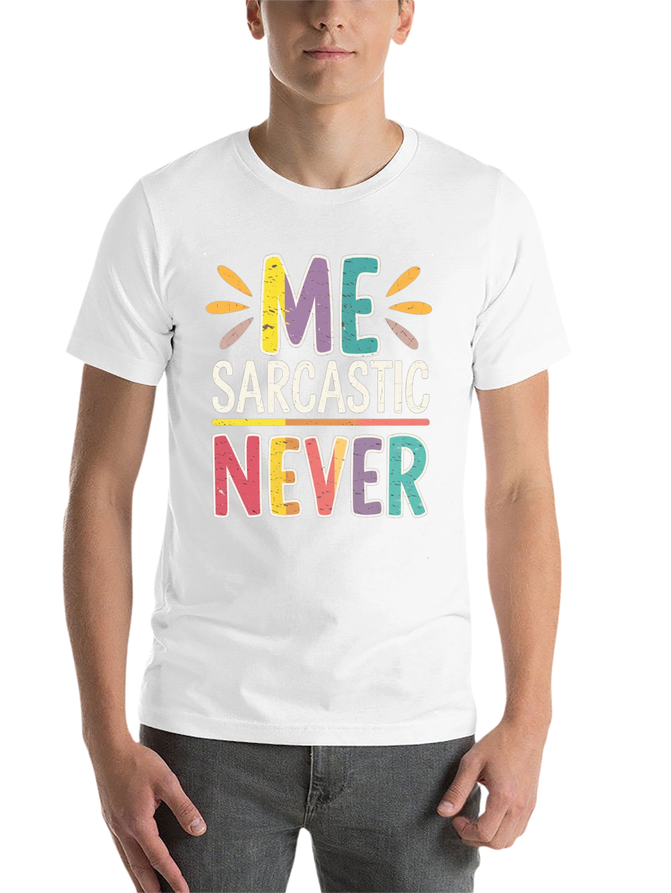 Black Me Sarcastic Never Graphic T-Shirt view 14