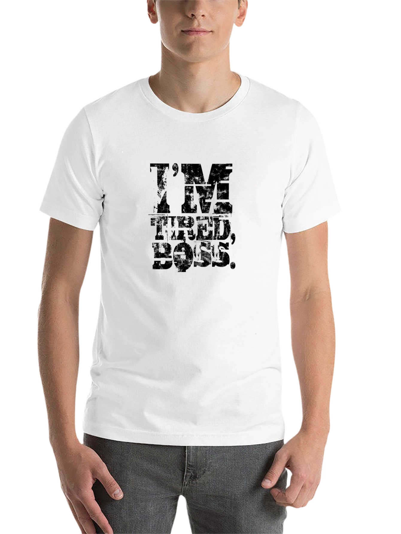 Black I'm Tired, Boss. Graphic T-Shirt view 14