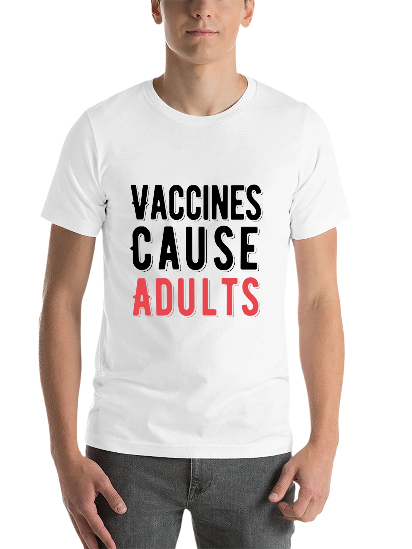 Black Vaccines Cause Adults T-Shirt - Funny Vaccine Tee view 14