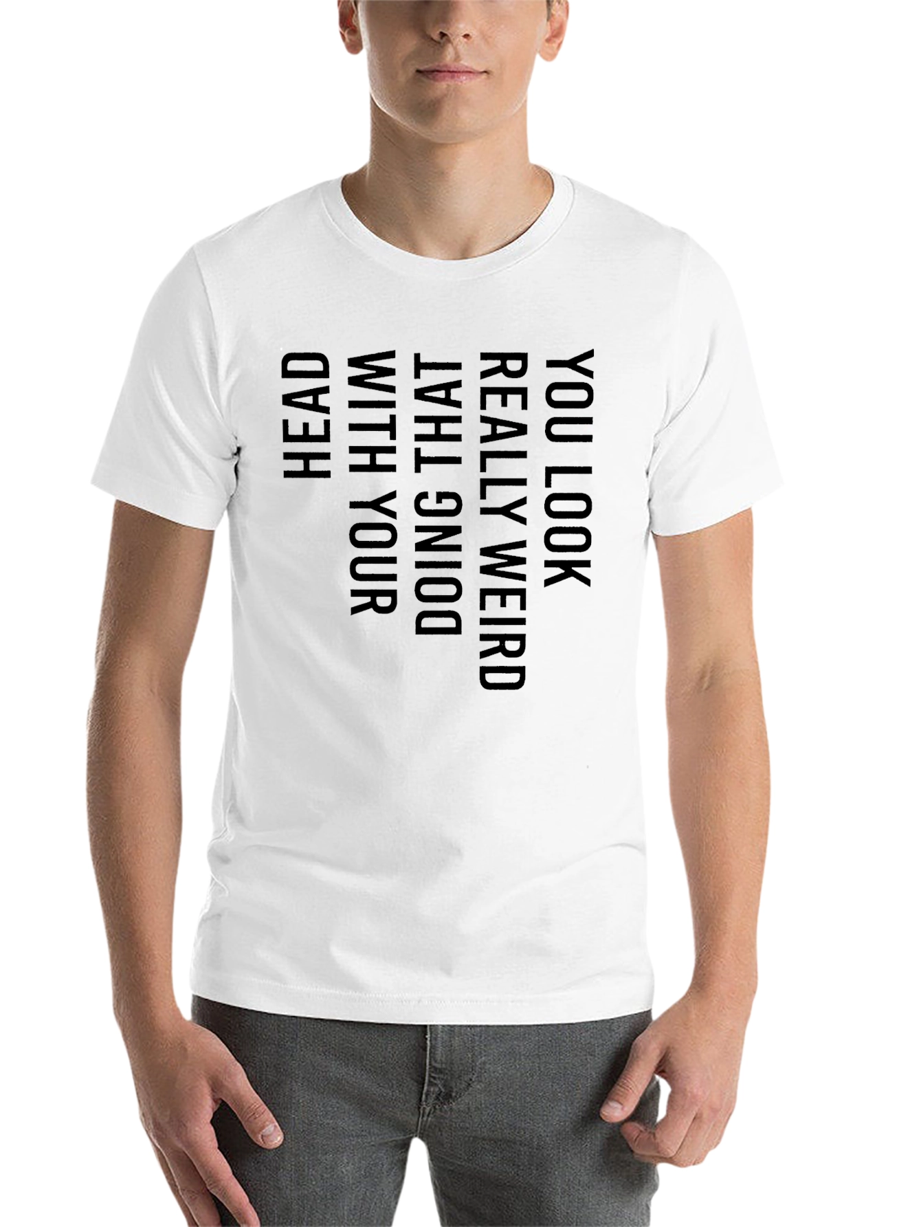 Black Funny Inverted Text Graphic Tee - You Look Really Weird view 14