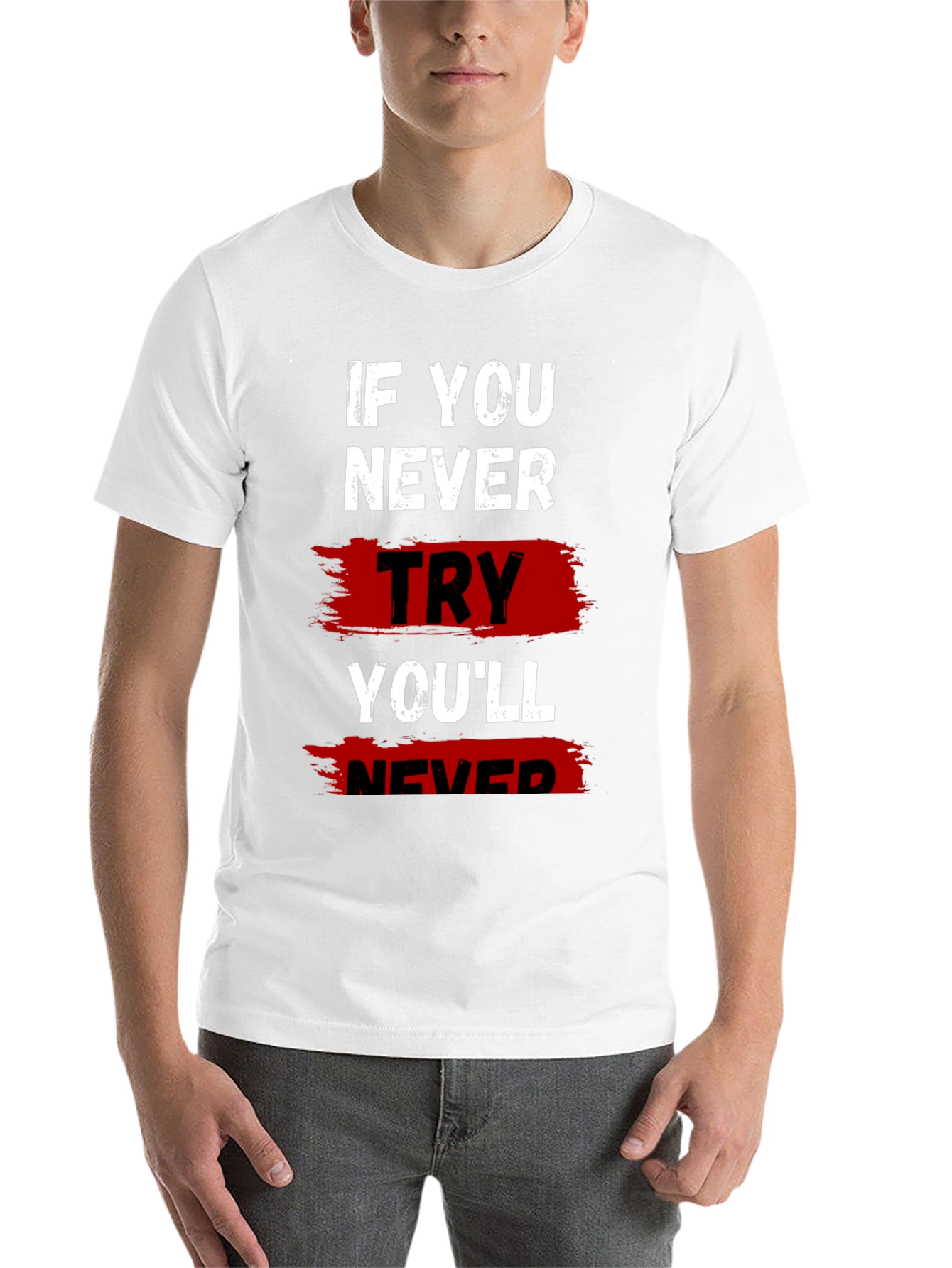 Black If You Never Try Graphic T-Shirt view 14