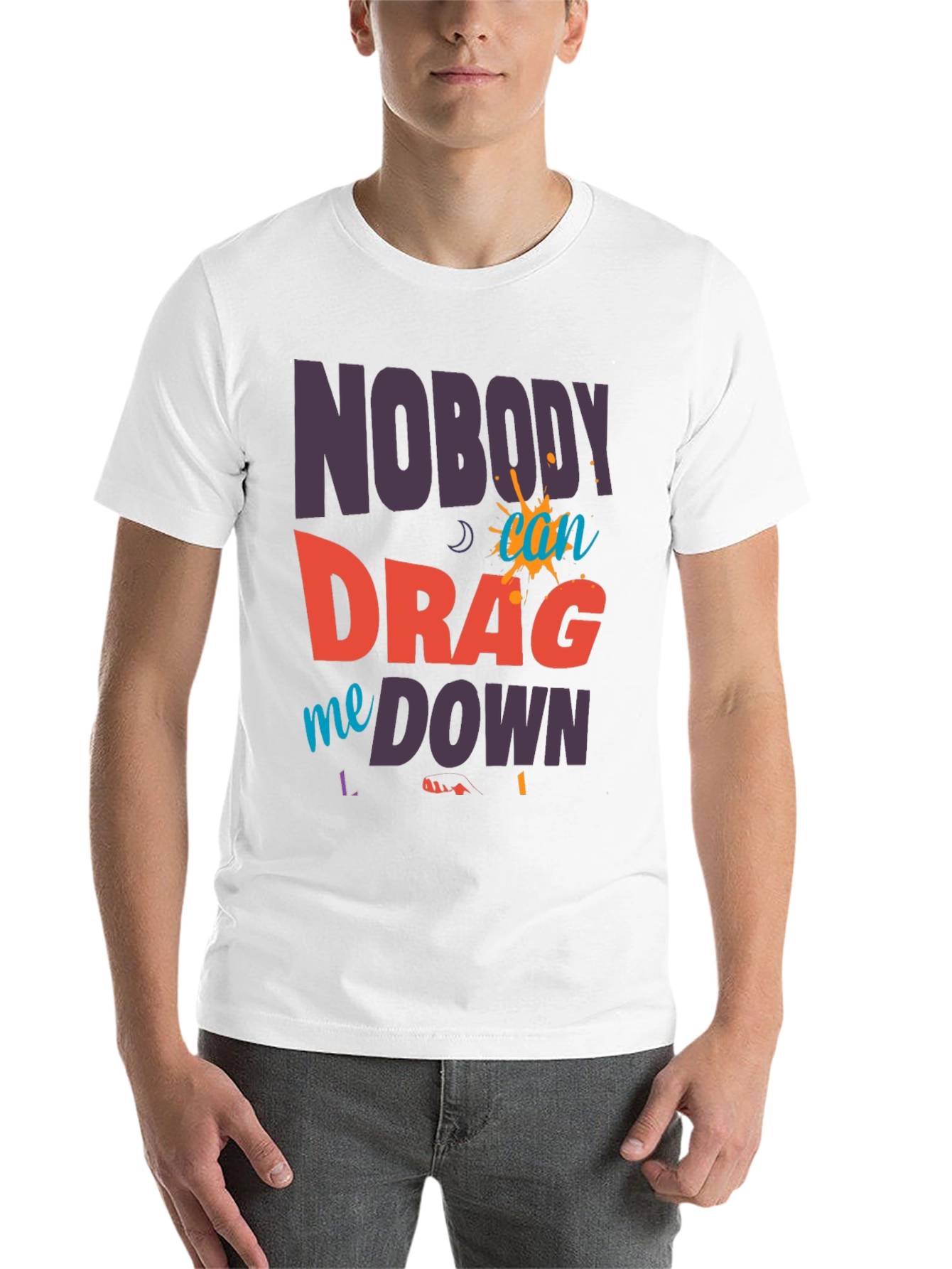 Black Nobody Can Drag Me Down Graphic Tee view 14